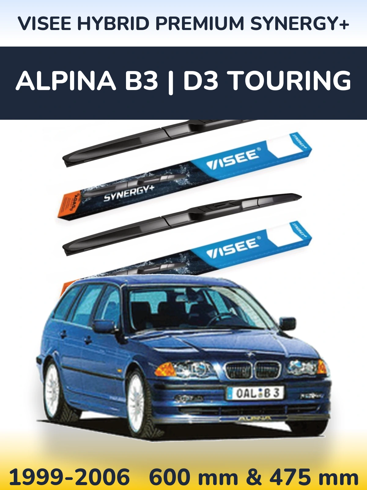Komplet przednich wycieraczek VISEE HYBRID PREMIUM SYNERGY+ 600 & 475 mm do Alpina B3 | D3 Touring 1999-2006