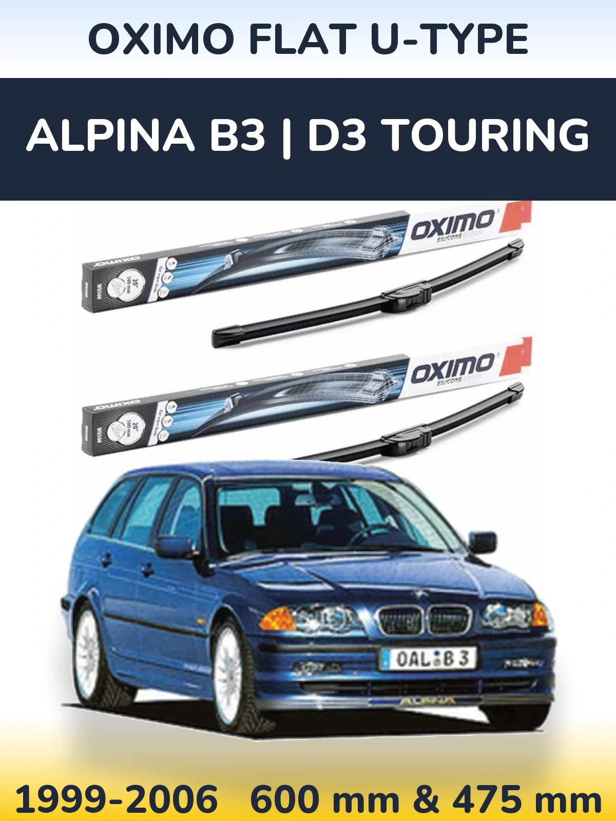 Komplet przednich wycieraczek Oximo Flat U-type 600 & 475 mm do Alpina B3 | D3 Touring 1999-2006