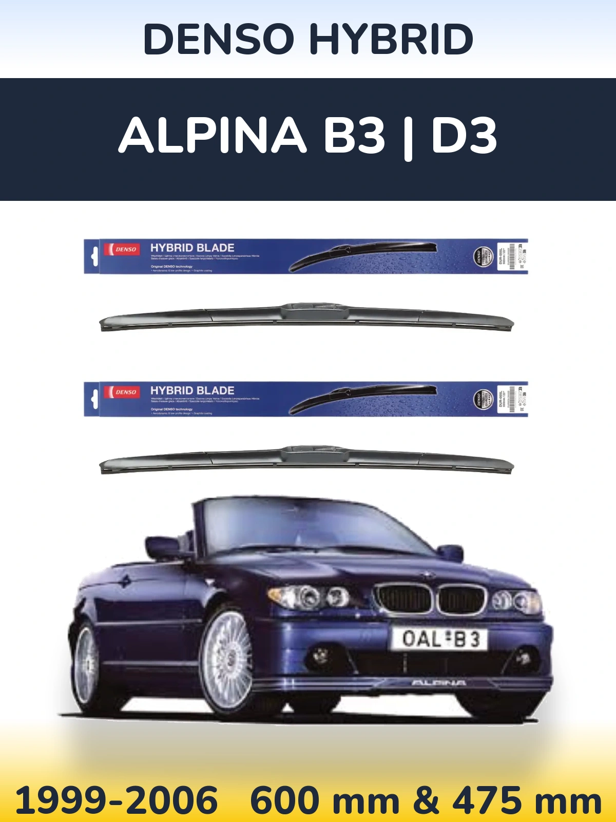 Komplet przednich wycieraczek Denso Hybrid 600 & 475 mm do Alpina B3 | D3 1999-2006