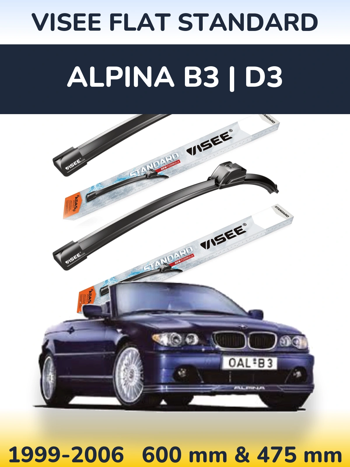Komplet przednich wycieraczek VISEE FLAT STANDARD 600 & 475 mm do Alpina B3 | D3 1999-2006