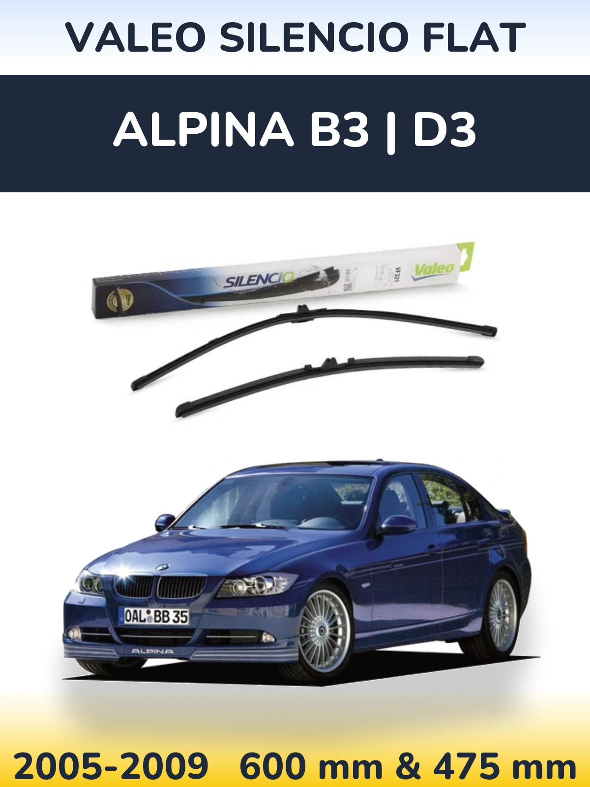 Komplet przednich wycieraczek Valeo Silencio Flat 600 & 475 mm do Alpina B3 | D3 2005-2009