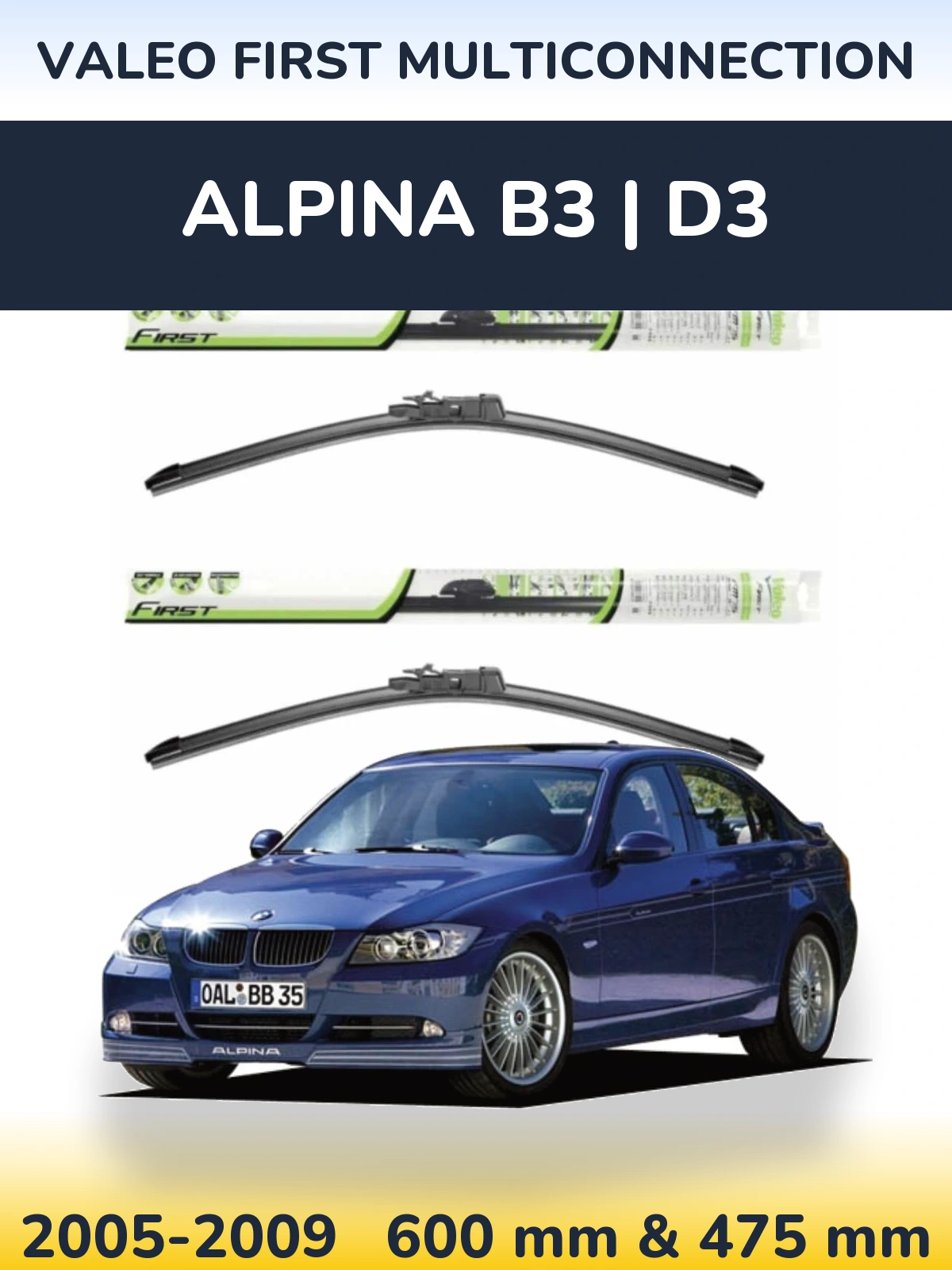 Front wiper blade set Valeo First MultiConnection 600 & 475 mm for Alpina B3 | D3 2005-2009