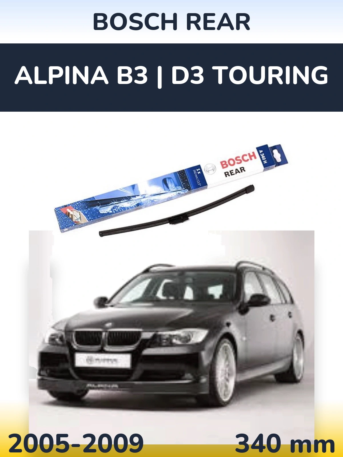 Tylna wycieraczka BOSCH Rear 340 mm do Alpina B3 | D3 Touring 2005-2009