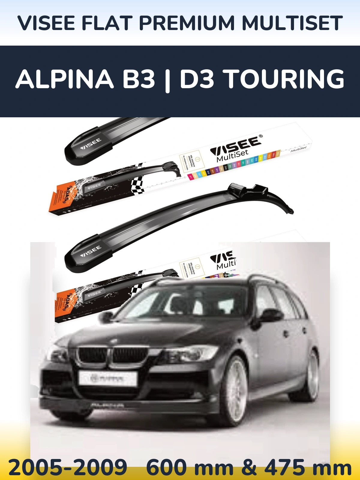 Komplet przednich wycieraczek VISEE FLAT PREMIUM MultiSet 600 & 475 mm do Alpina B3 | D3 Touring 2005-2009