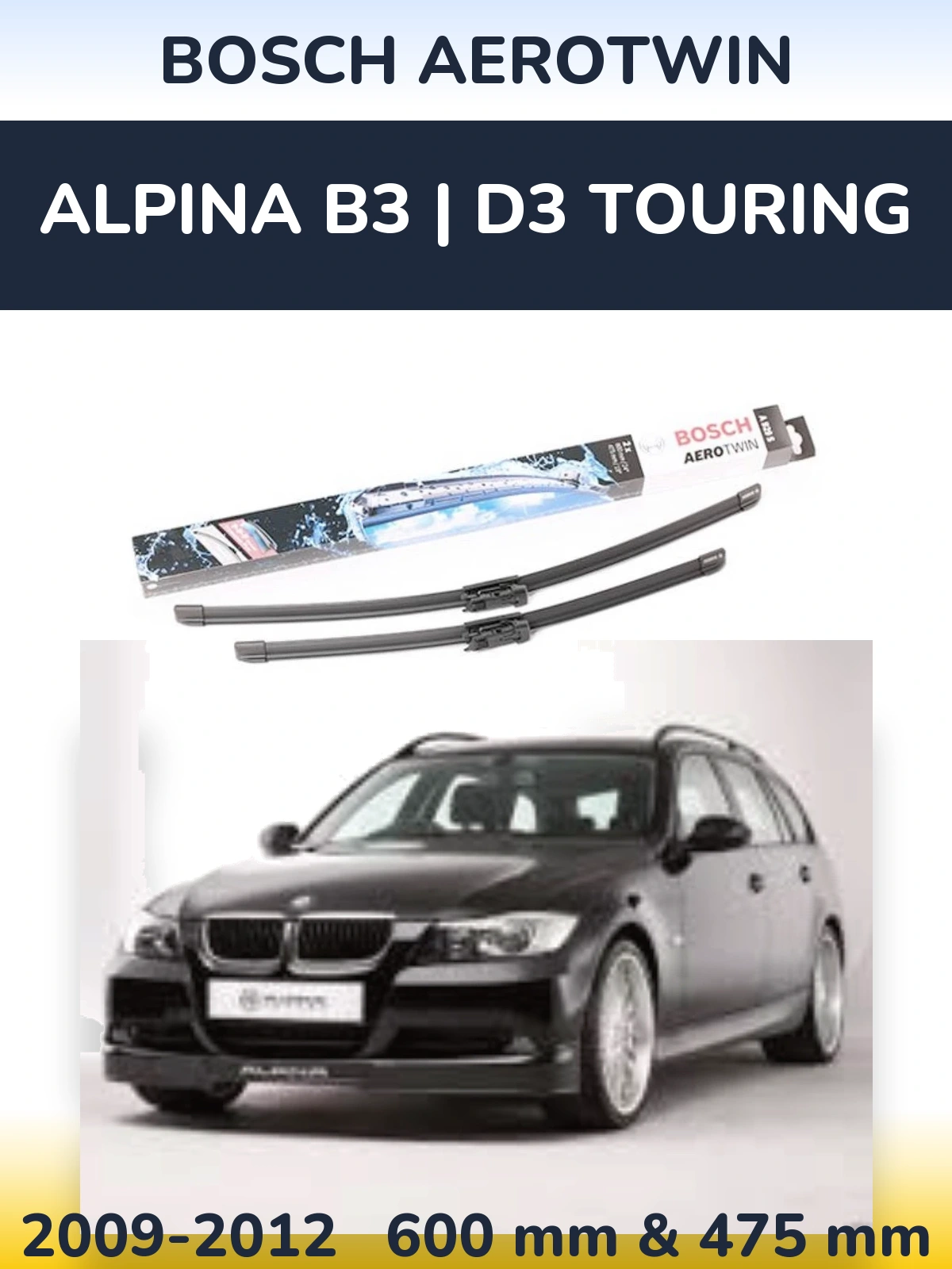 Komplet przednich wycieraczek BOSCH AeroTwin 600 & 475 mm do Alpina B3 | D3 Touring 2009-2012