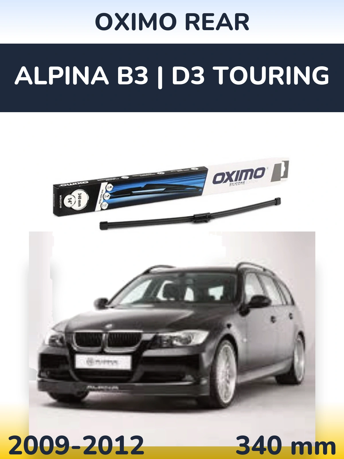 Tylna wycieraczka Oximo Rear 340 mm do Alpina B3 | D3 Touring 2009-2012