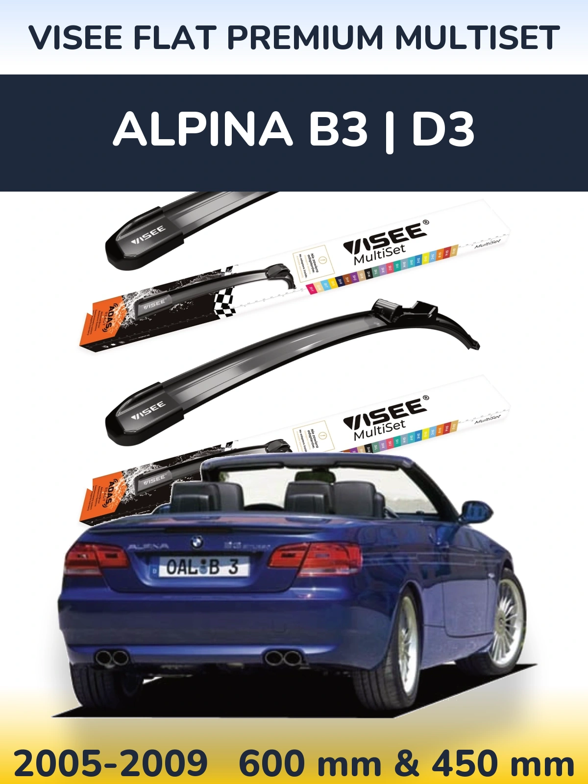 Komplet przednich wycieraczek VISEE FLAT PREMIUM MultiSet 600 & 450 mm do Alpina B3 | D3 2005-2009