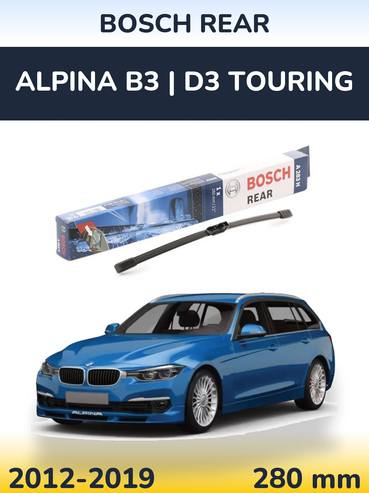 Rear wiper blade BOSCH Rear 280 mm for Alpina B3 | D3 Touring 2012-2019