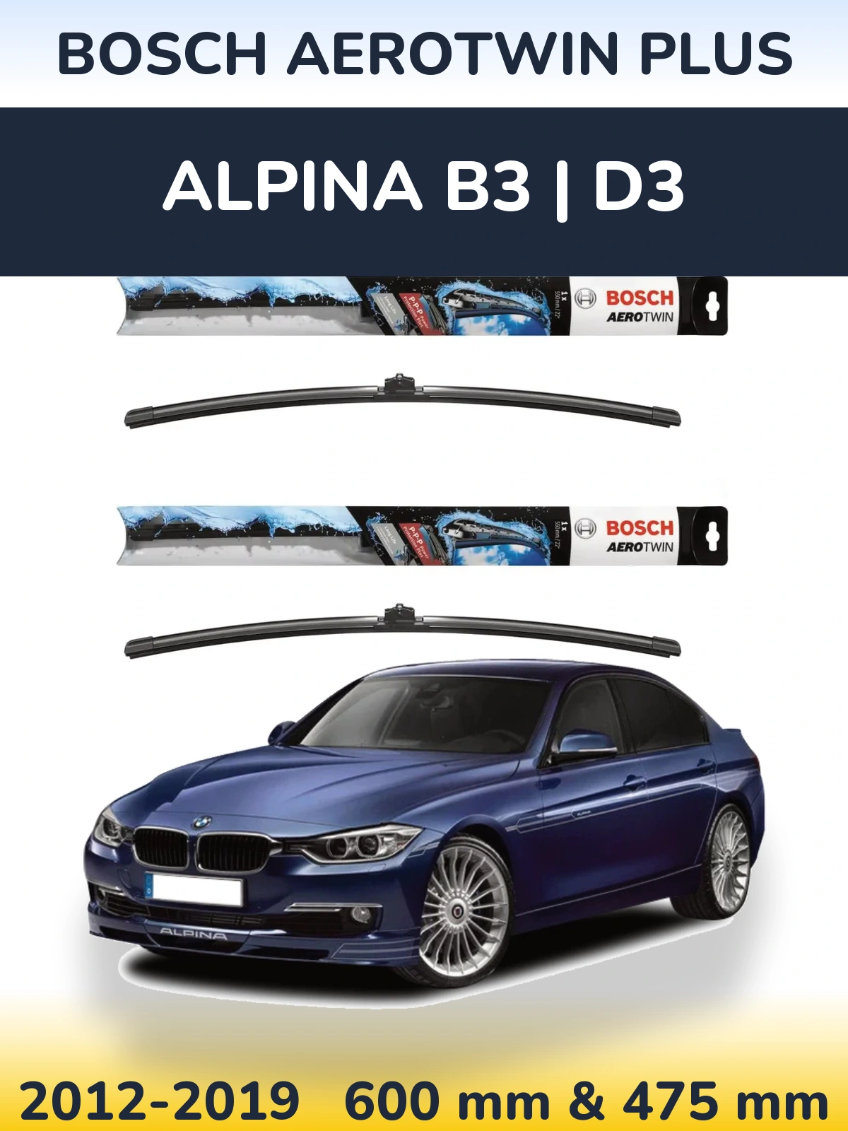 Комплект передних дворников BOSCH AeroTwin Plus 600 & 475 мм для Alpina B3 | D3 2012-2019