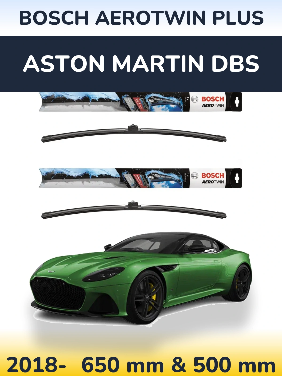 Комплект передних дворников BOSCH AeroTwin Plus 650 & 500 мм для Aston Martin DBS 2018-2026
