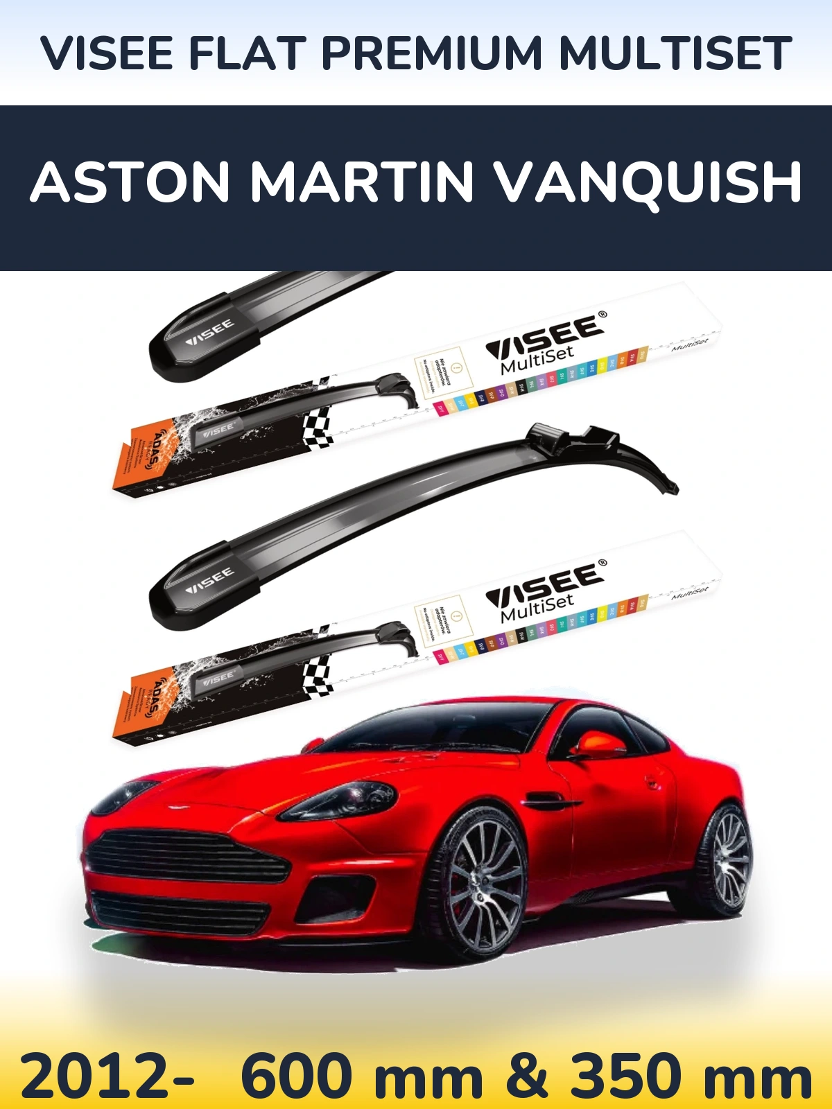 Front wiper blade set VISEE FLAT PREMIUM MultiSet 600 & 350 mm for Aston Martin Vanquish 2012-2026
