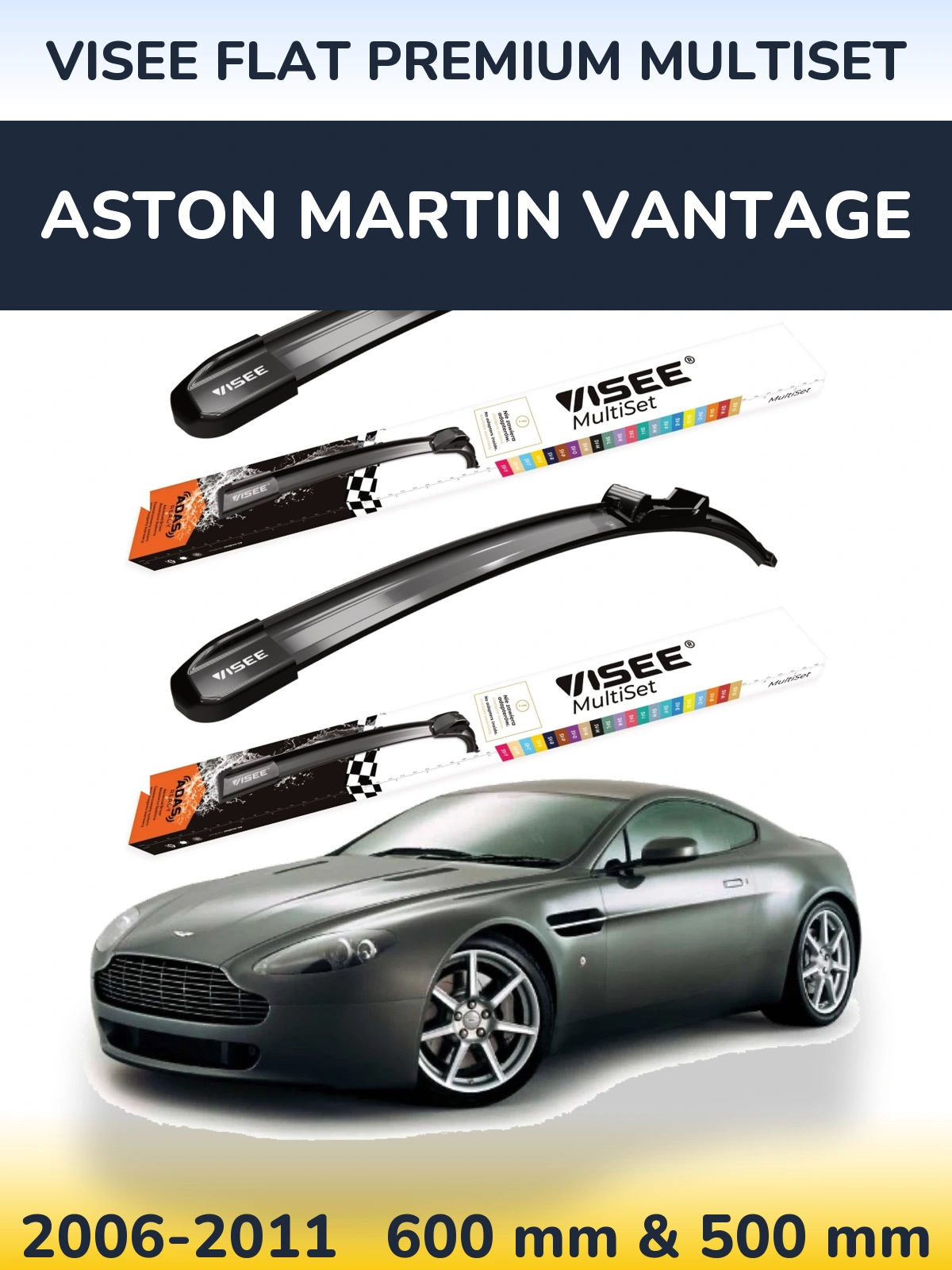 Komplet przednich wycieraczek VISEE FLAT PREMIUM MultiSet 600 & 500 mm do Aston Martin Vantage 2006-2011