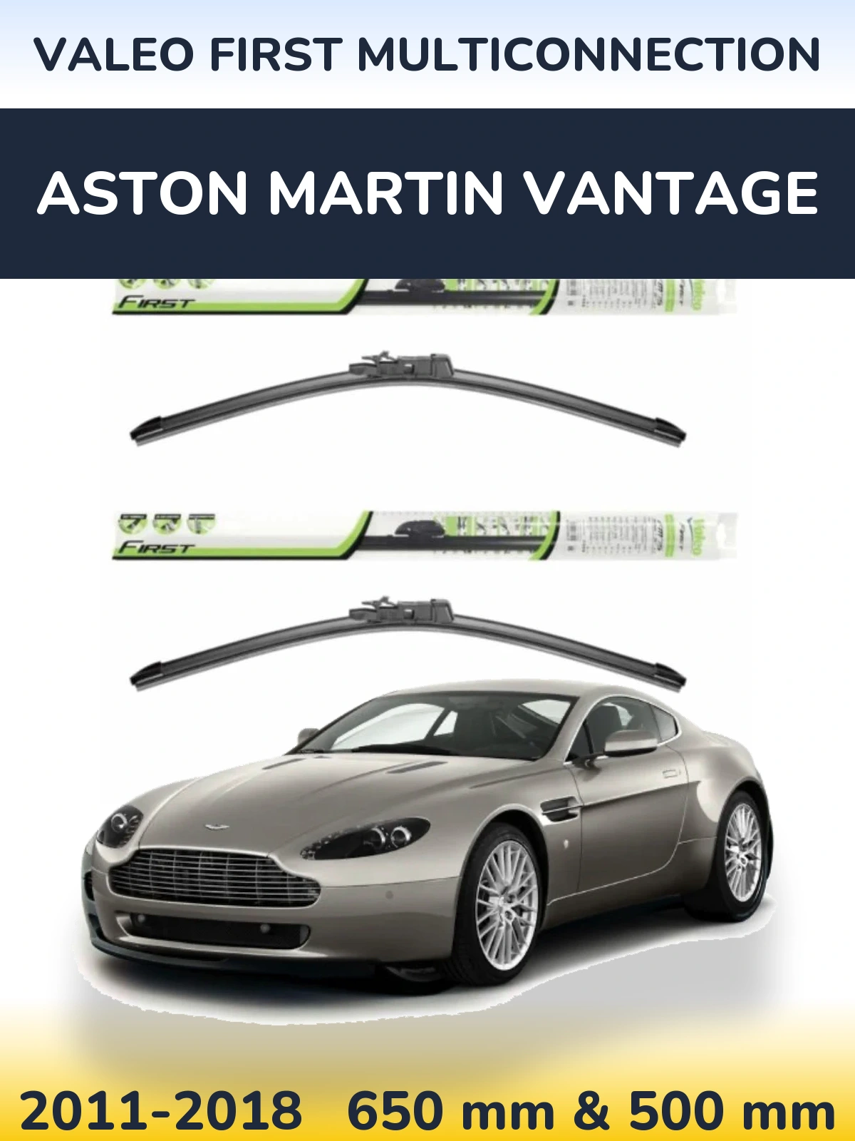 Komplet przednich wycieraczek Valeo First MultiConnection 650 & 500 mm do Aston Martin Vantage 2011-2018