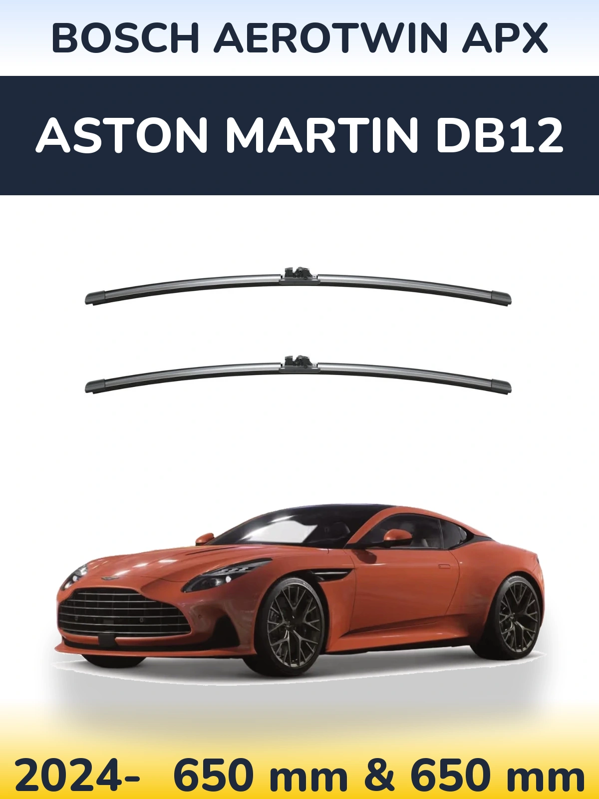 Komplet przednich wycieraczek BOSCH AeroTwin APX 650 & 650 mm do Aston Martin DB12 2024-2026