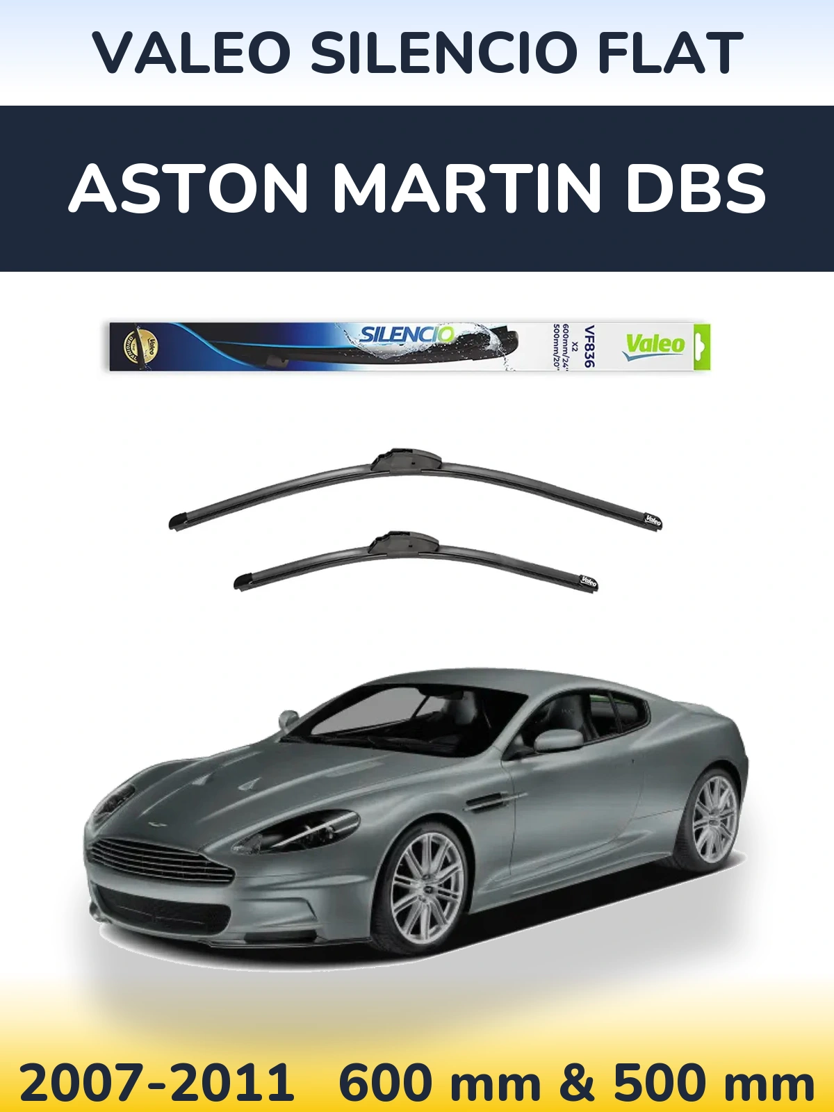 Komplet przednich wycieraczek Valeo Silencio Flat 600 & 500 mm do Aston Martin DBS 2007-2011