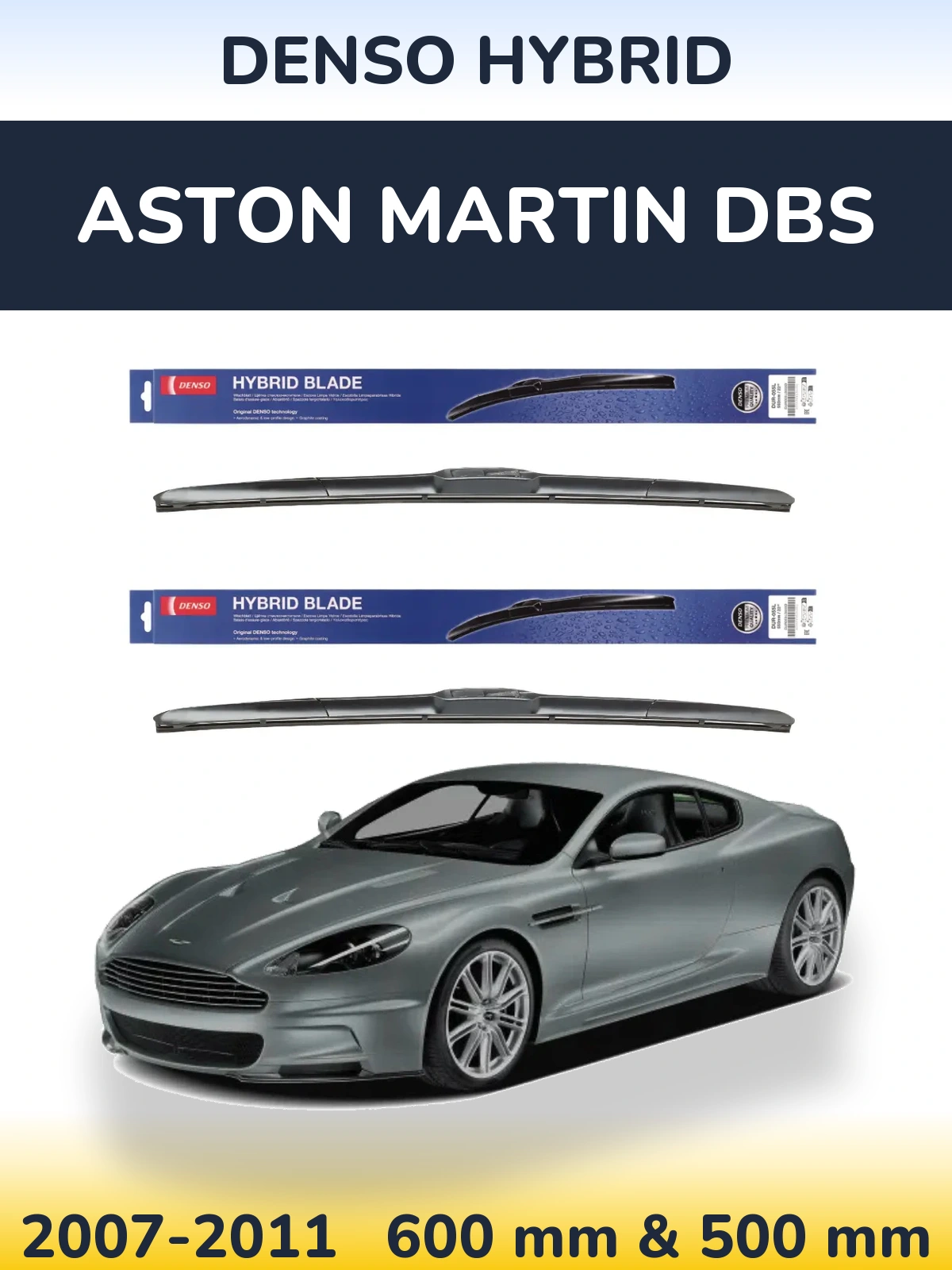 Комплект передних дворников Denso Hybrid 600 & 500 мм для Aston Martin DBS 2007-2011