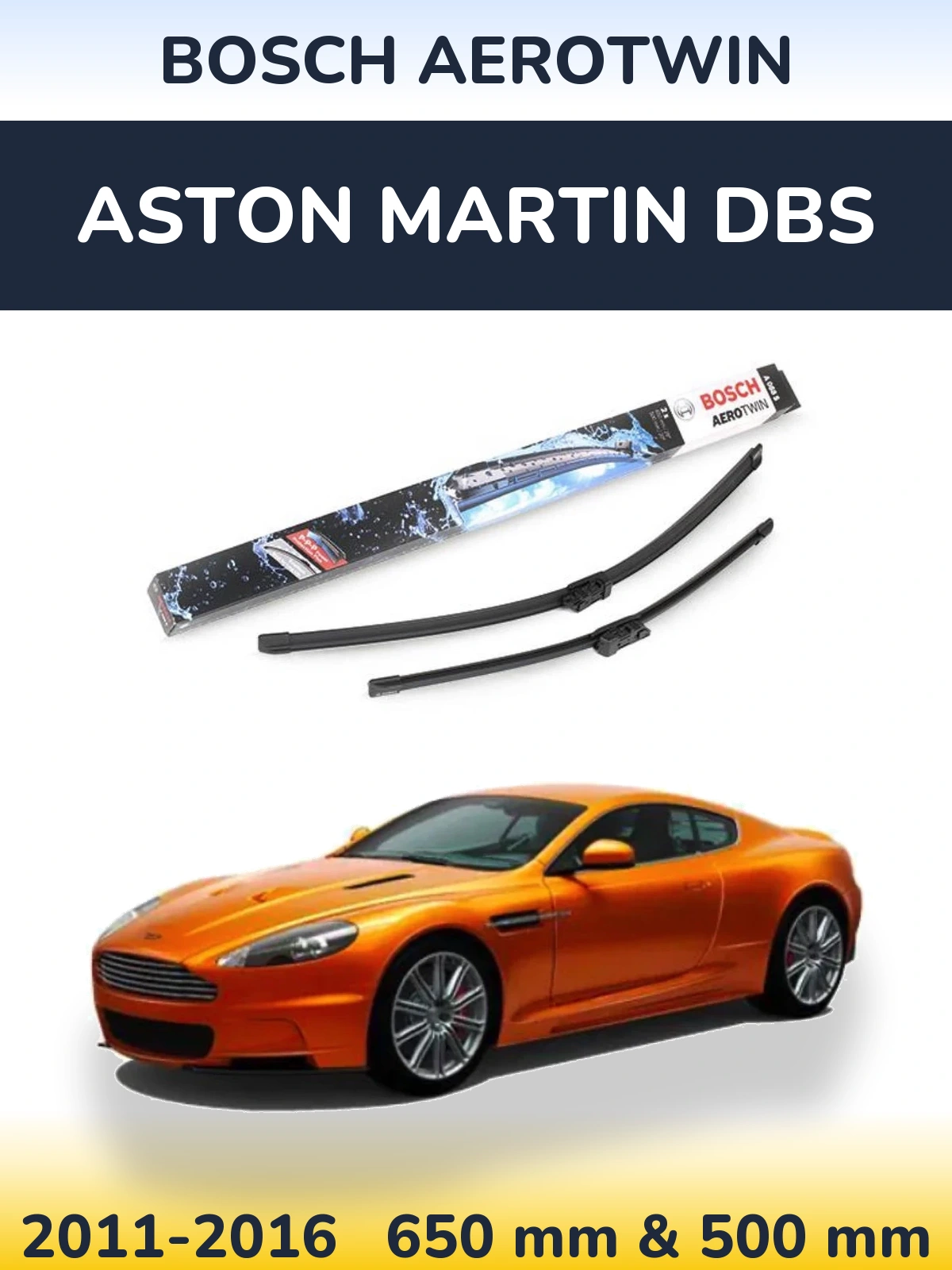 Komplet przednich wycieraczek BOSCH AeroTwin 650 & 500 mm do Aston Martin DBS 2011-2016