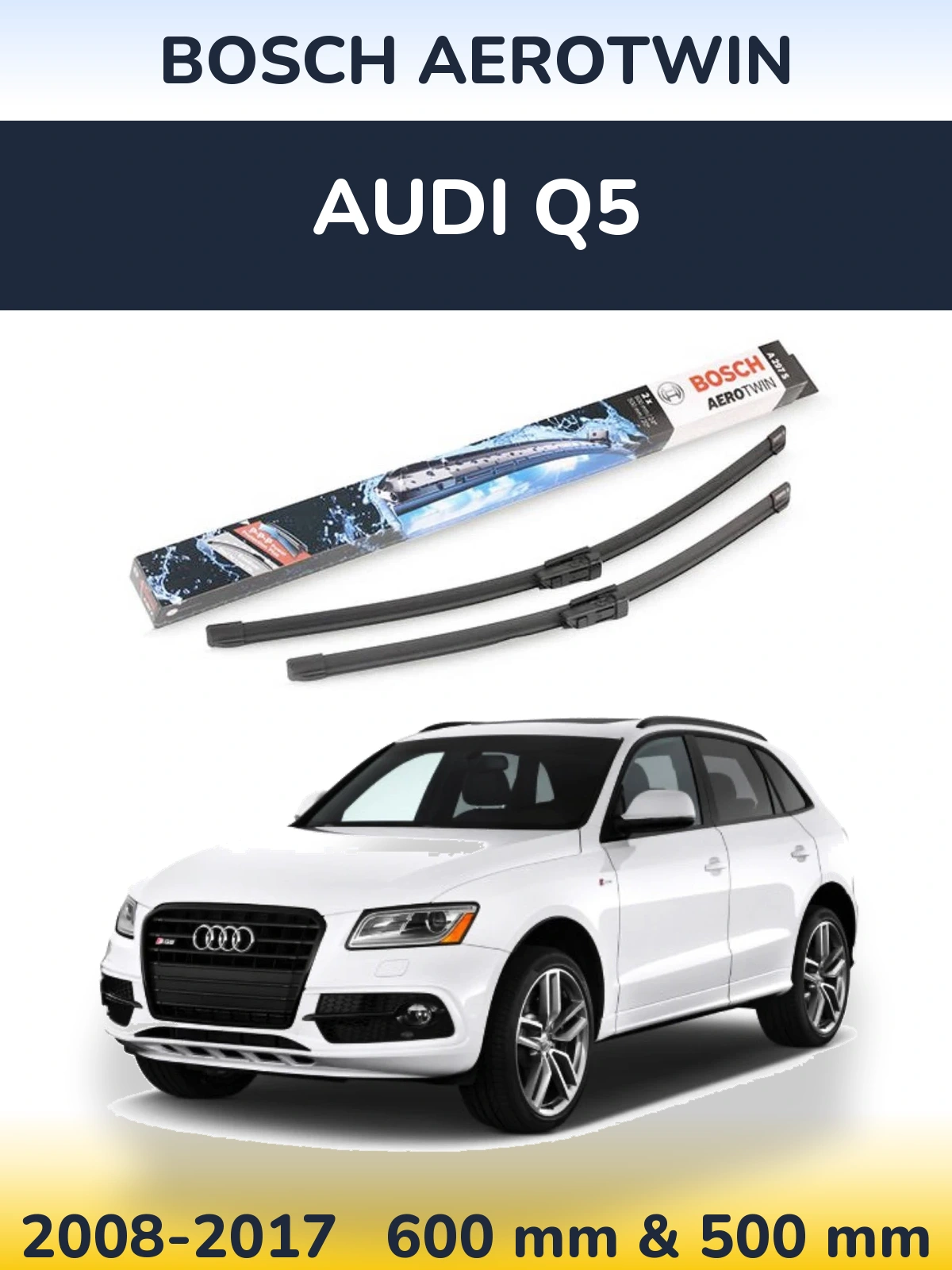 Комплект передних дворников BOSCH AeroTwin 600 & 500 мм для Audi Q5 2008-2017