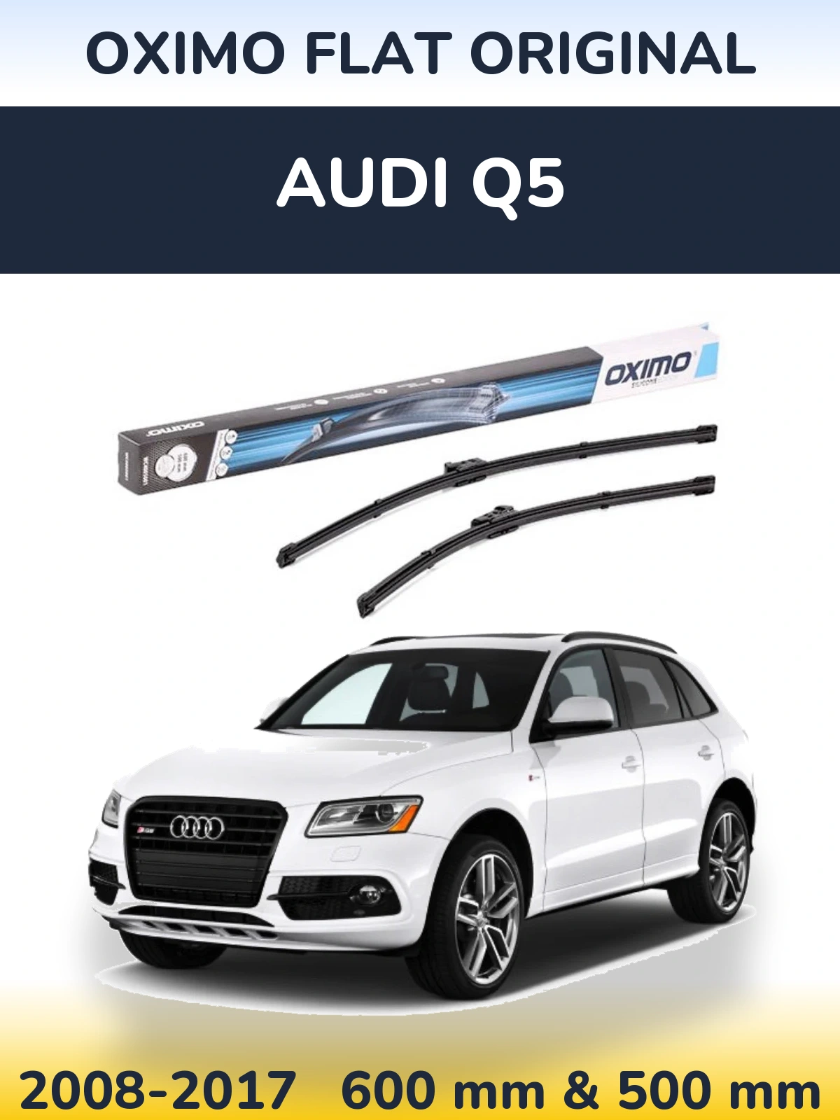 Komplet przednich wycieraczek Oximo Flat Original 600 & 500 mm do Audi Q5 2008-2017