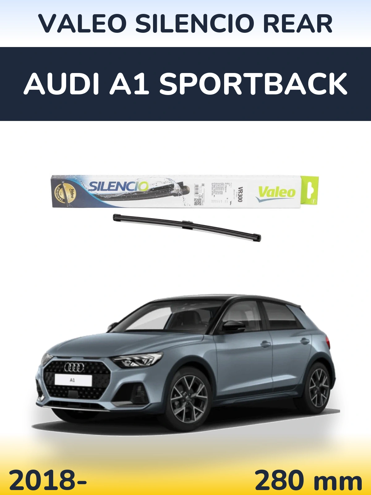 Rear wiper blade Valeo Silencio Rear 285 mm for Audi A1 Sportback 2018-2026