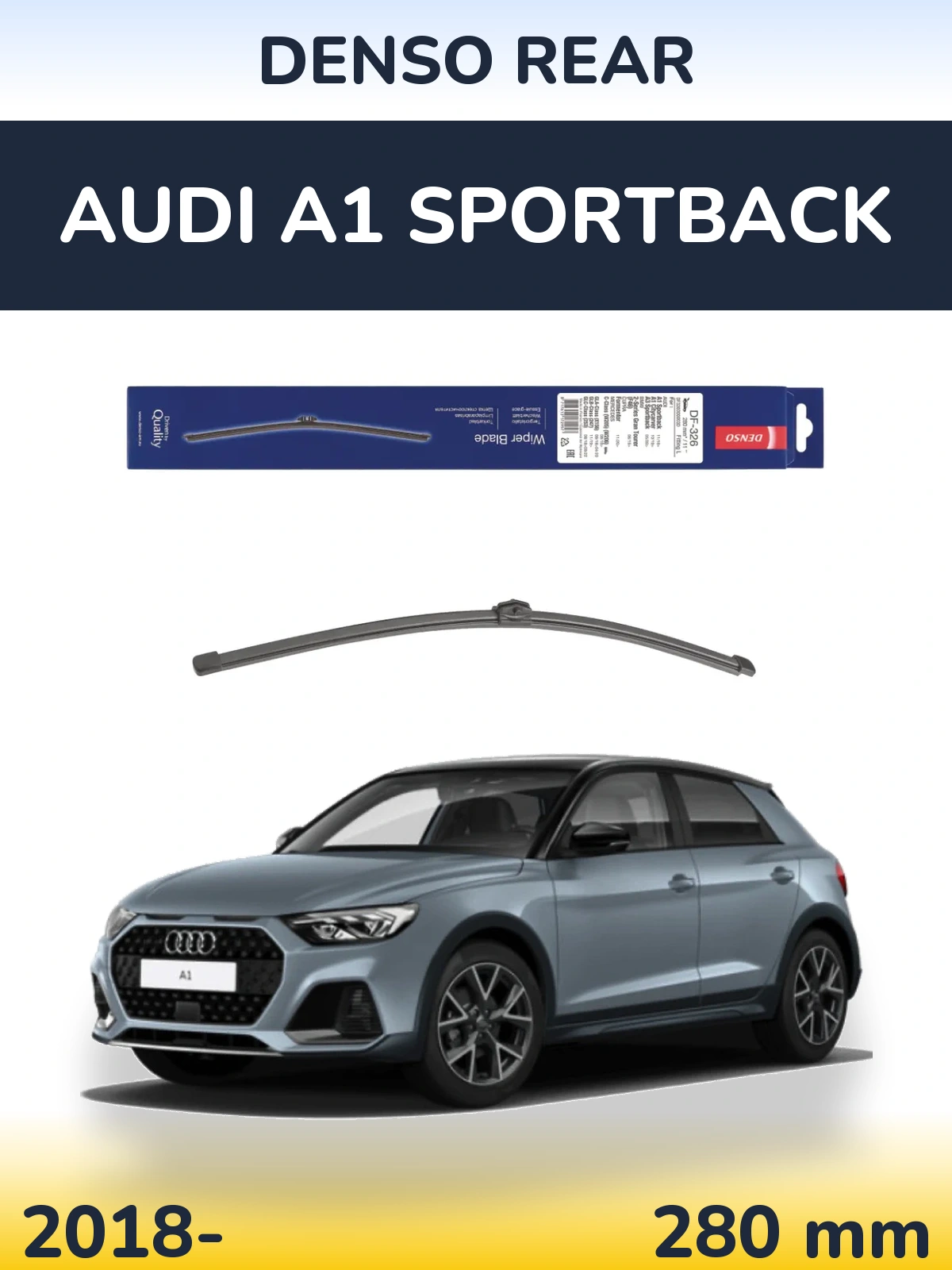 Tylna wycieraczka Denso Rear 285 mm do Audi A1 Sportback 2018-2026