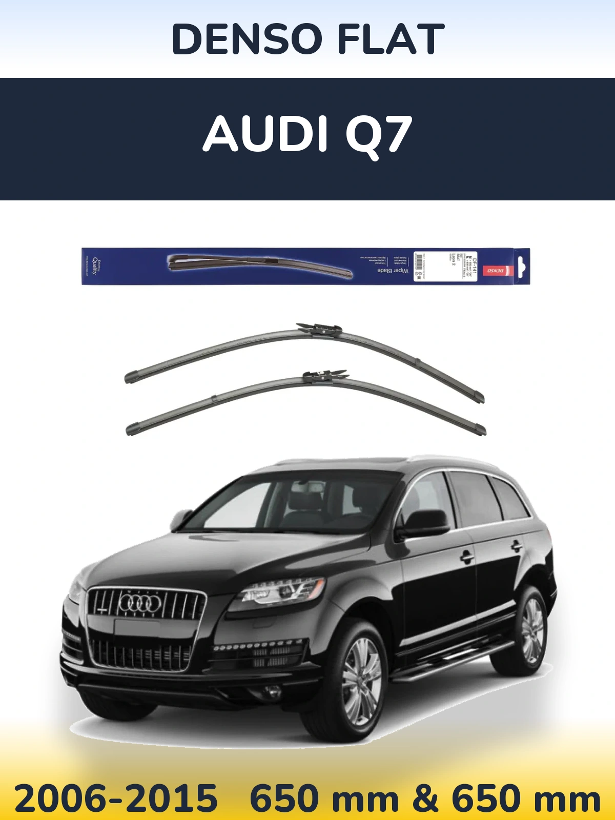 Front wiper blade set Denso Flat 650 & 650 mm for Audi Q7 2006-2015