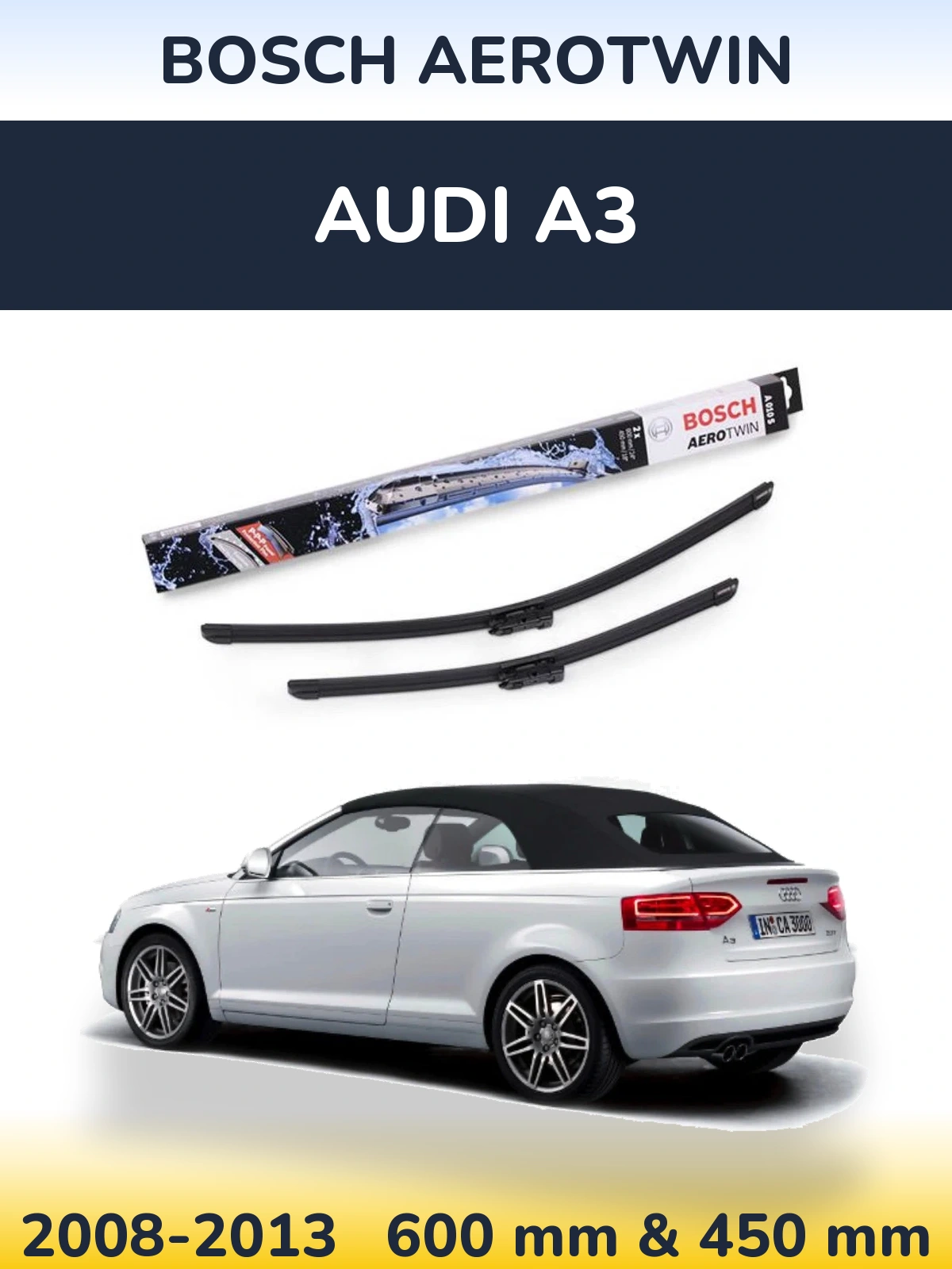 Komplet przednich wycieraczek BOSCH AeroTwin 600 & 450 mm do Audi A3 2008-2013