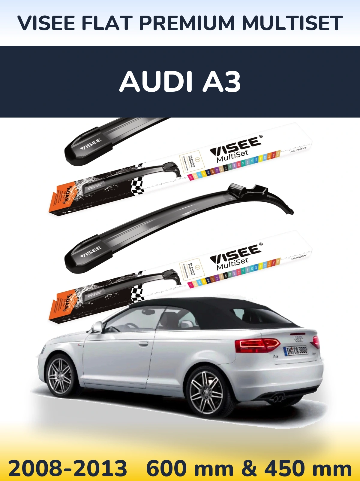 Комплект передних дворников VISEE FLAT PREMIUM MultiSet 600 & 450 мм для Audi A3 2008-2013
