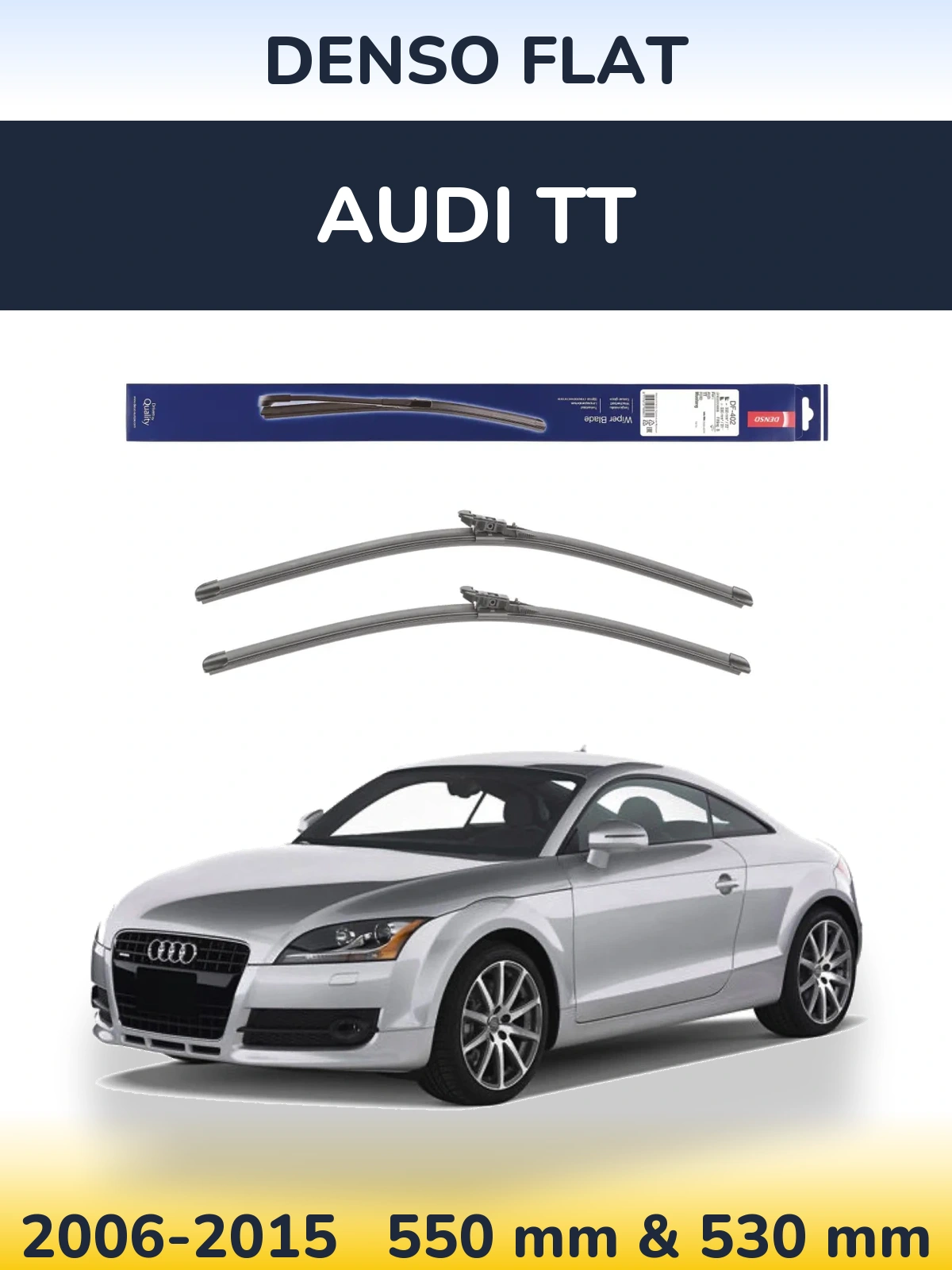 Front wiper blade set Denso Flat 550 & 530 mm for Audi TT 2006-2015