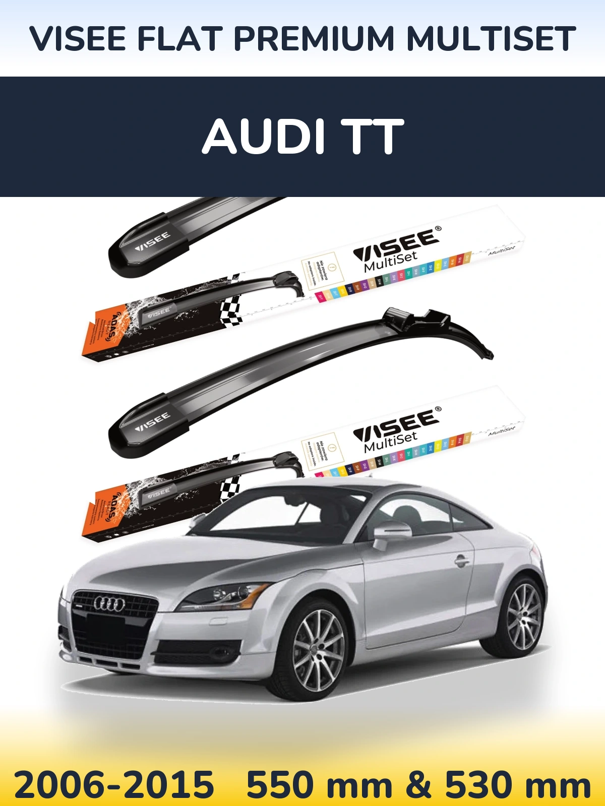 Front wiper blade set VISEE FLAT PREMIUM MultiSet 550 & 530 mm for Audi TT 2006-2015