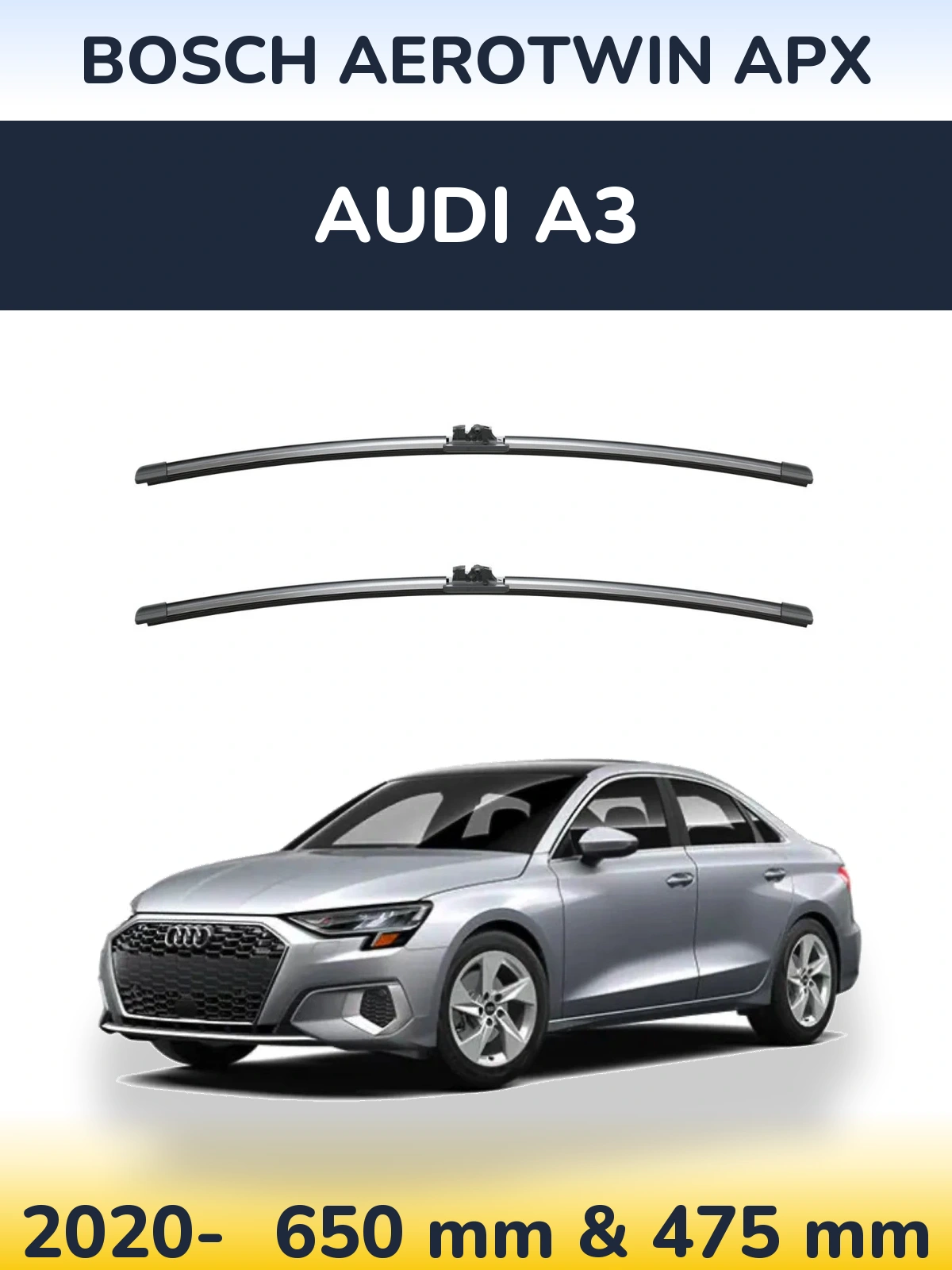 Front wiper blade set BOSCH AeroTwin APX 650 & 475 mm for Audi A3 2020-2026