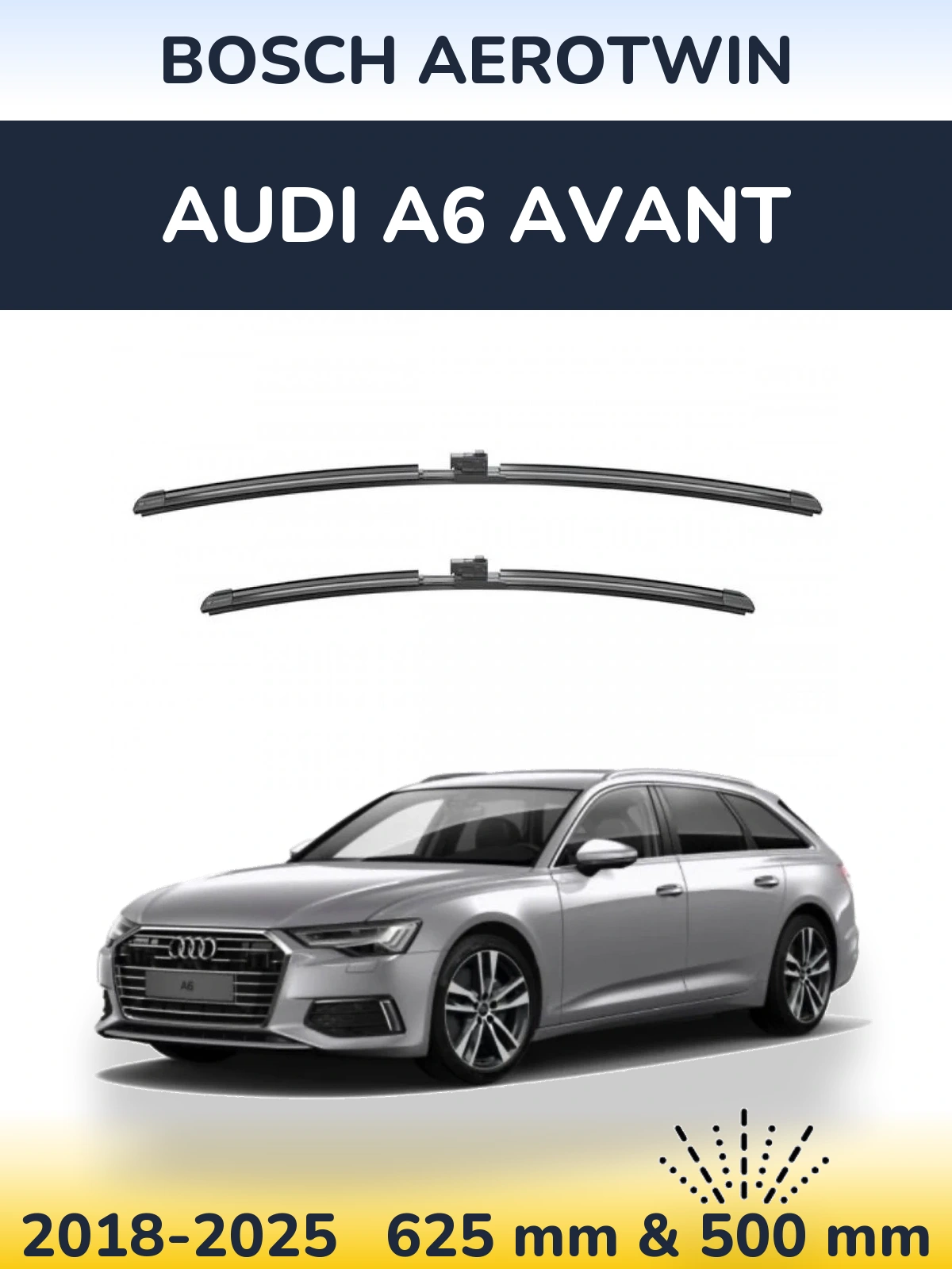 Komplet przednich wycieraczek BOSCH AeroTwin 625 & 500 mm do Audi A6 Avant 2018-2025