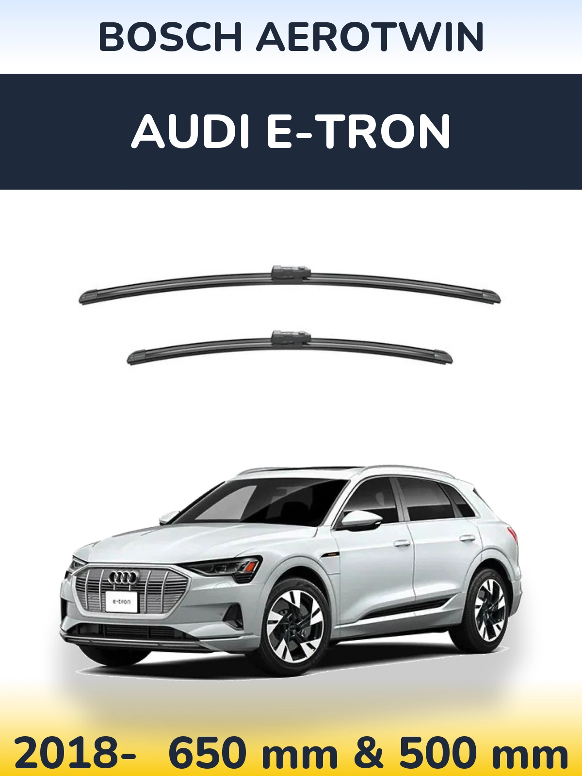 Komplet przednich wycieraczek BOSCH AeroTwin 650 & 500 mm do Audi e-tron 2018-2026