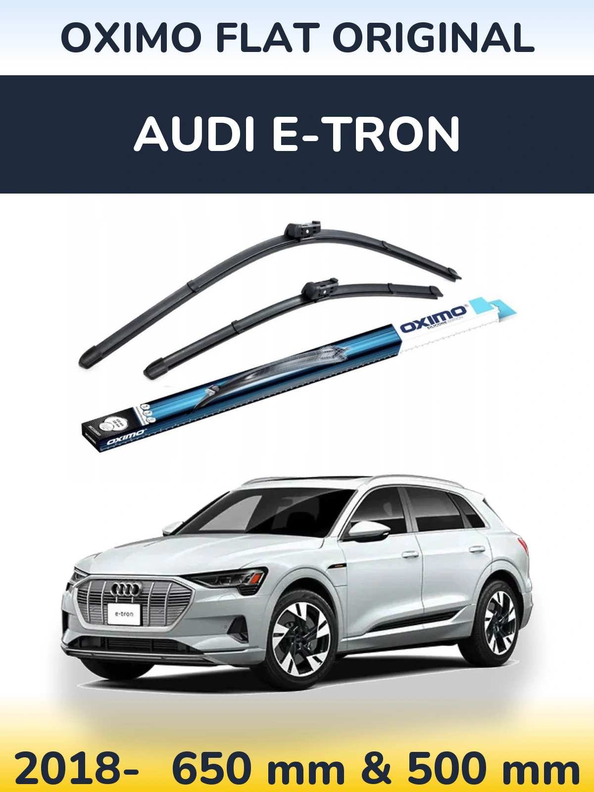 Komplet przednich wycieraczek Oximo Flat Original 650 & 500 mm do Audi e-tron 2018-2026