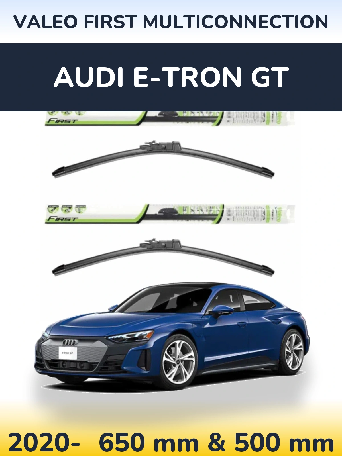 Komplet przednich wycieraczek Valeo First MultiConnection 650 & 500 mm do Audi e-tron GT 2020-2026