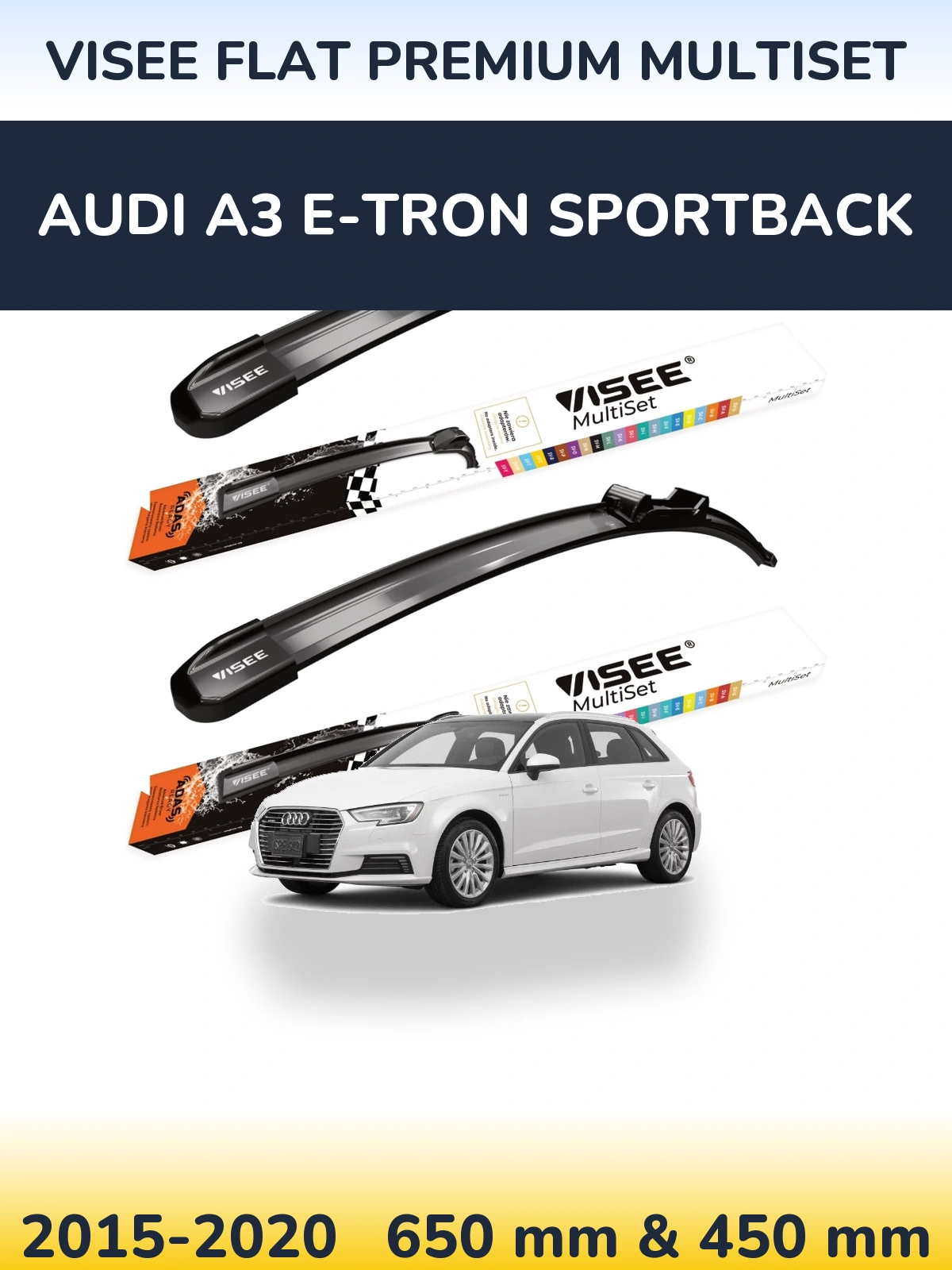 Комплект передних дворников VISEE FLAT PREMIUM MultiSet 650 & 450 мм для Audi A3 e-tron Sportback 2015-2020