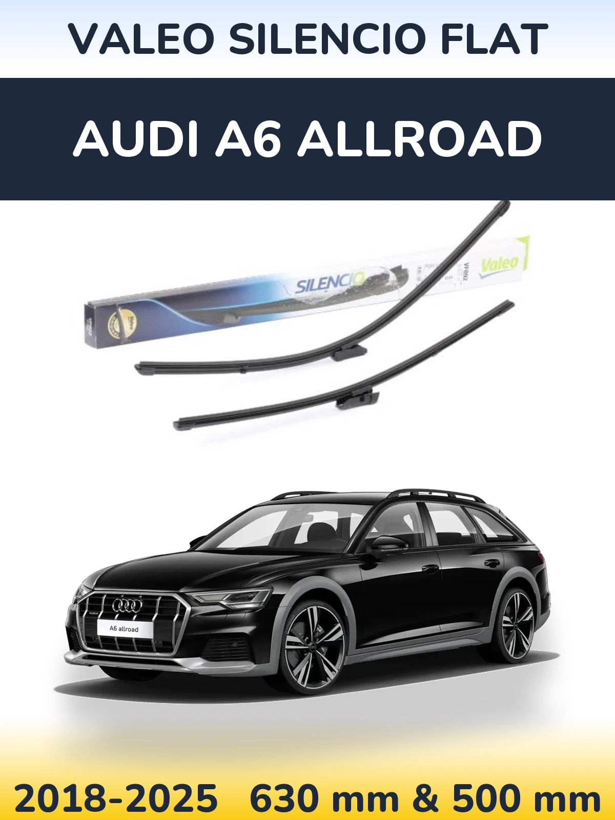 Комплект передних дворников Valeo Silencio Flat 630 & 500 мм для Audi A6 Allroad 2018-2025