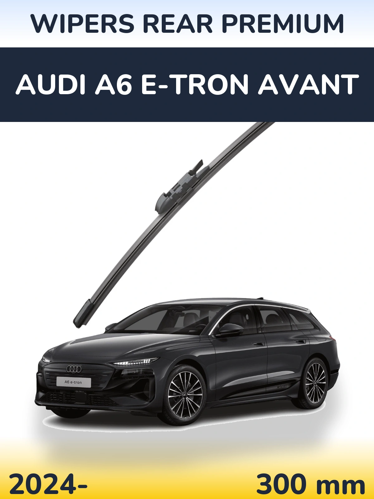 Tylna wycieraczka WIPERS REAR PREMIUM 300 mm do Audi A6 e-tron Avant 2024-2026