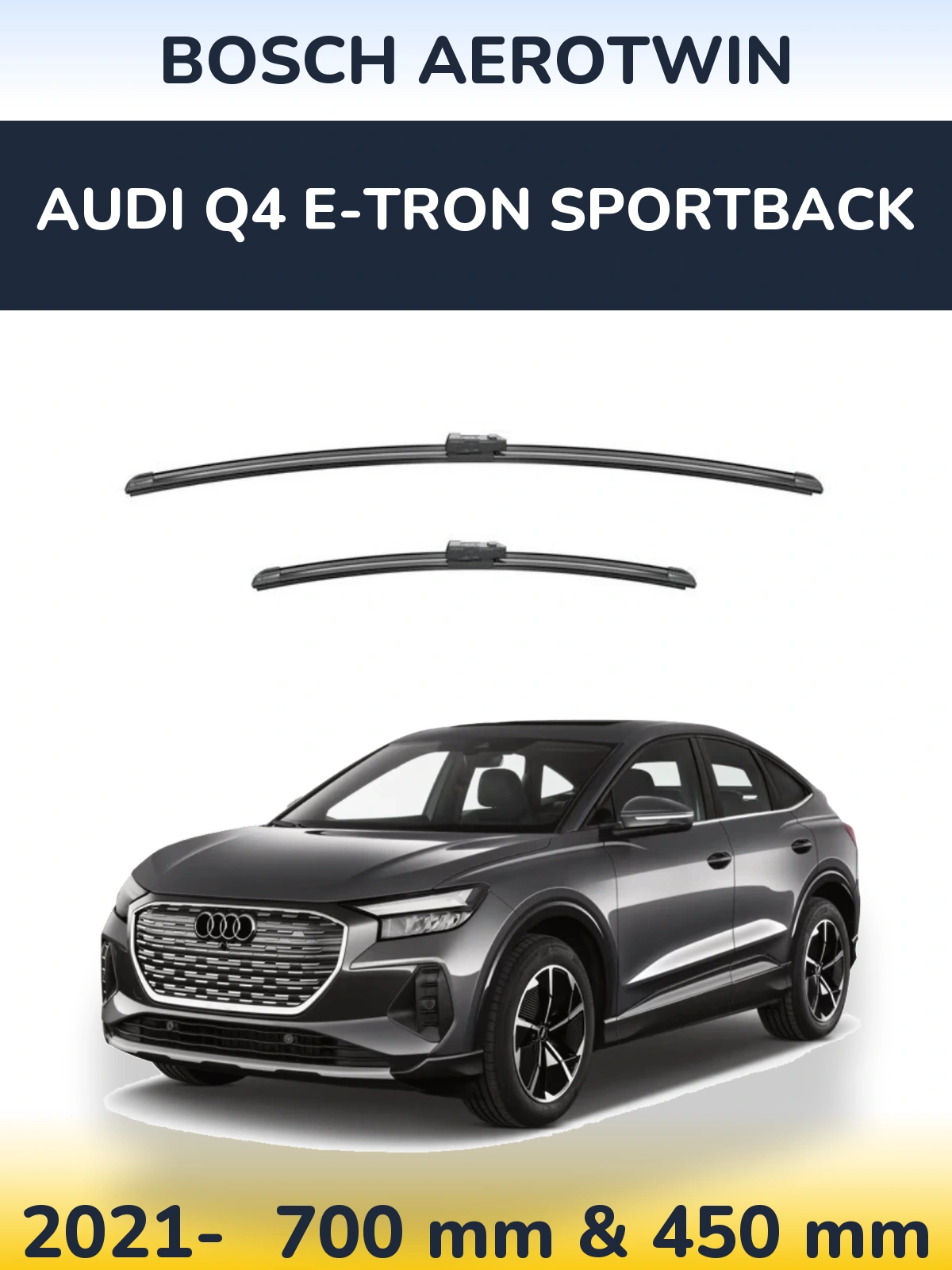 Komplet przednich wycieraczek BOSCH AeroTwin 700 & 450 mm do Audi Q4 e-tron Sportback 2021-2026