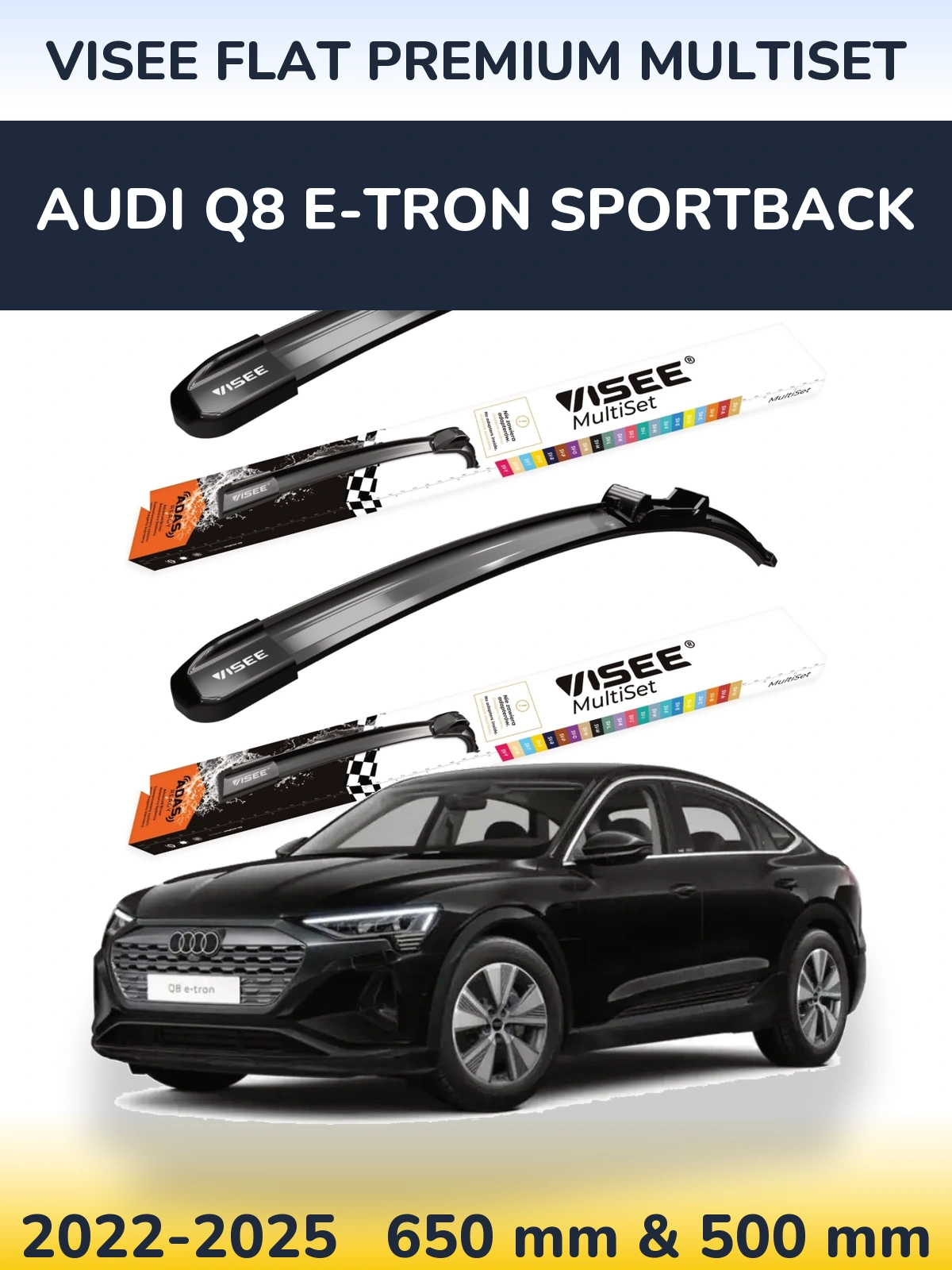 Komplet przednich wycieraczek VISEE FLAT PREMIUM MultiSet 650 & 500 mm do Audi Q8 e-tron Sportback 2022-2025