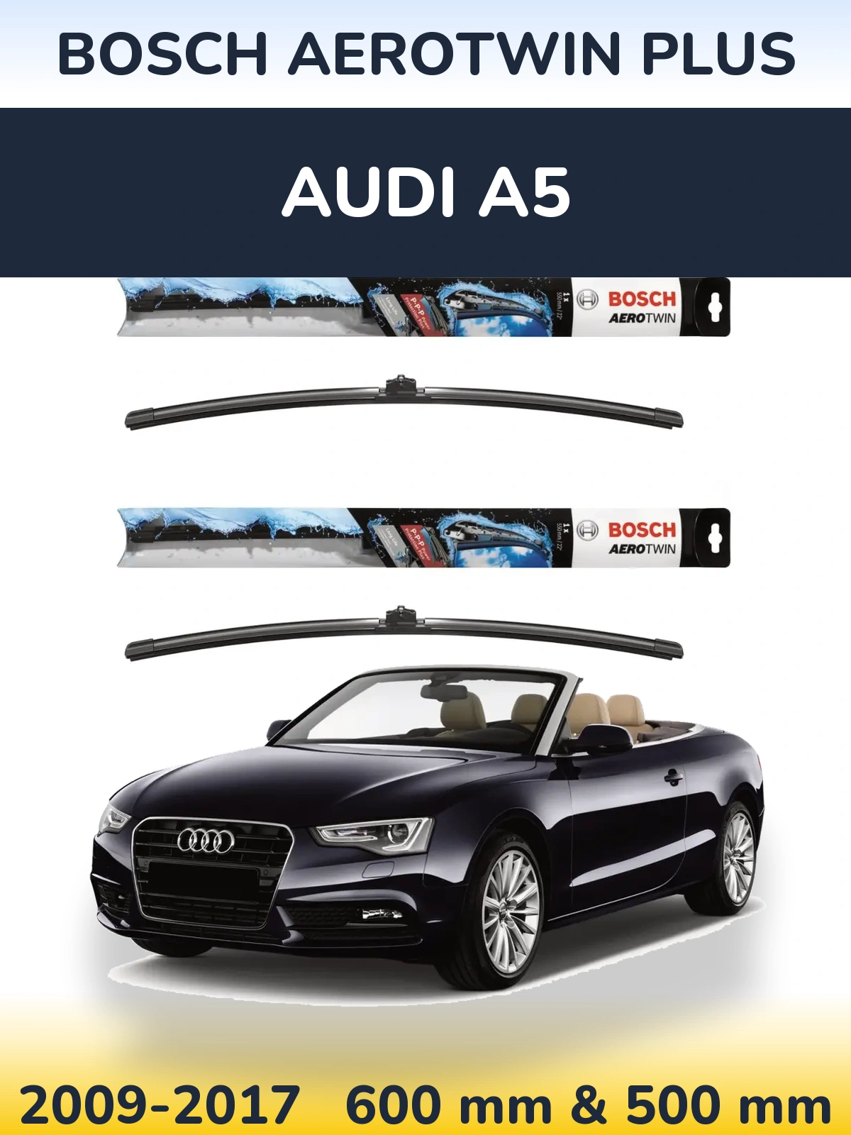 Комплект передних дворников BOSCH AeroTwin Plus 600 & 500 мм для Audi A5 2009-2017