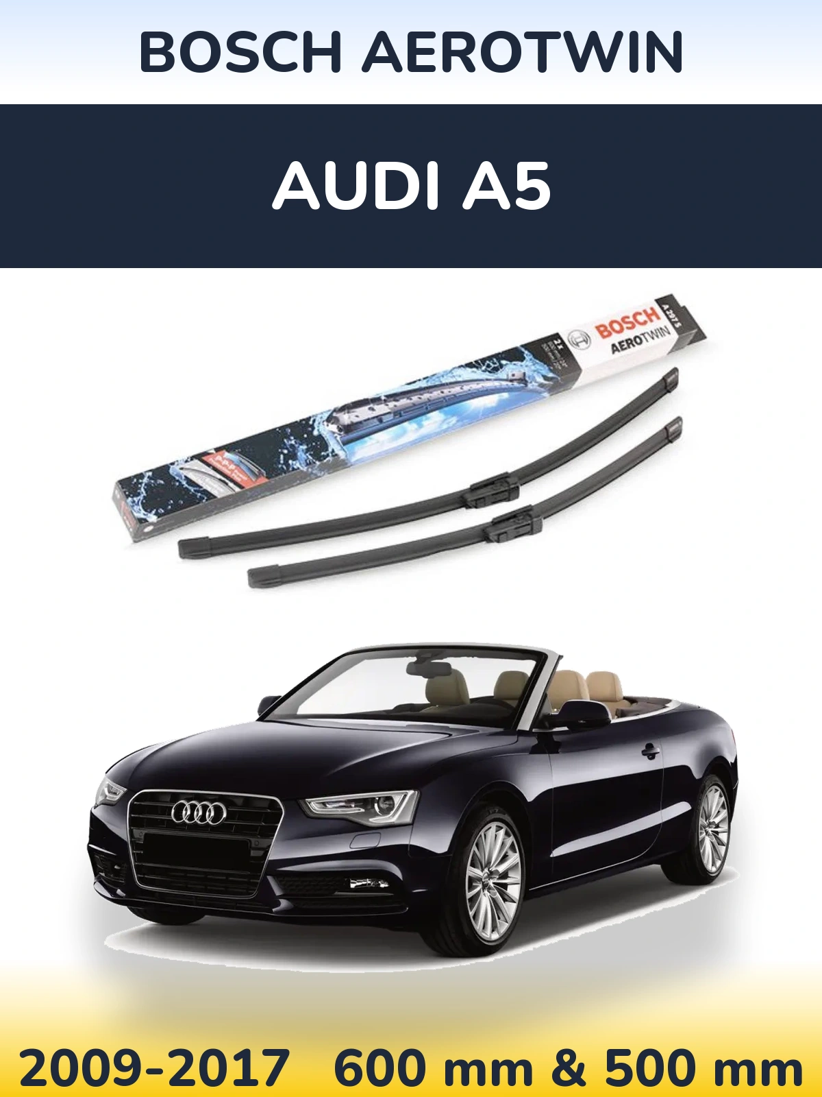 Комплект передних дворников BOSCH AeroTwin 600 & 500 мм для Audi A5 2009-2017