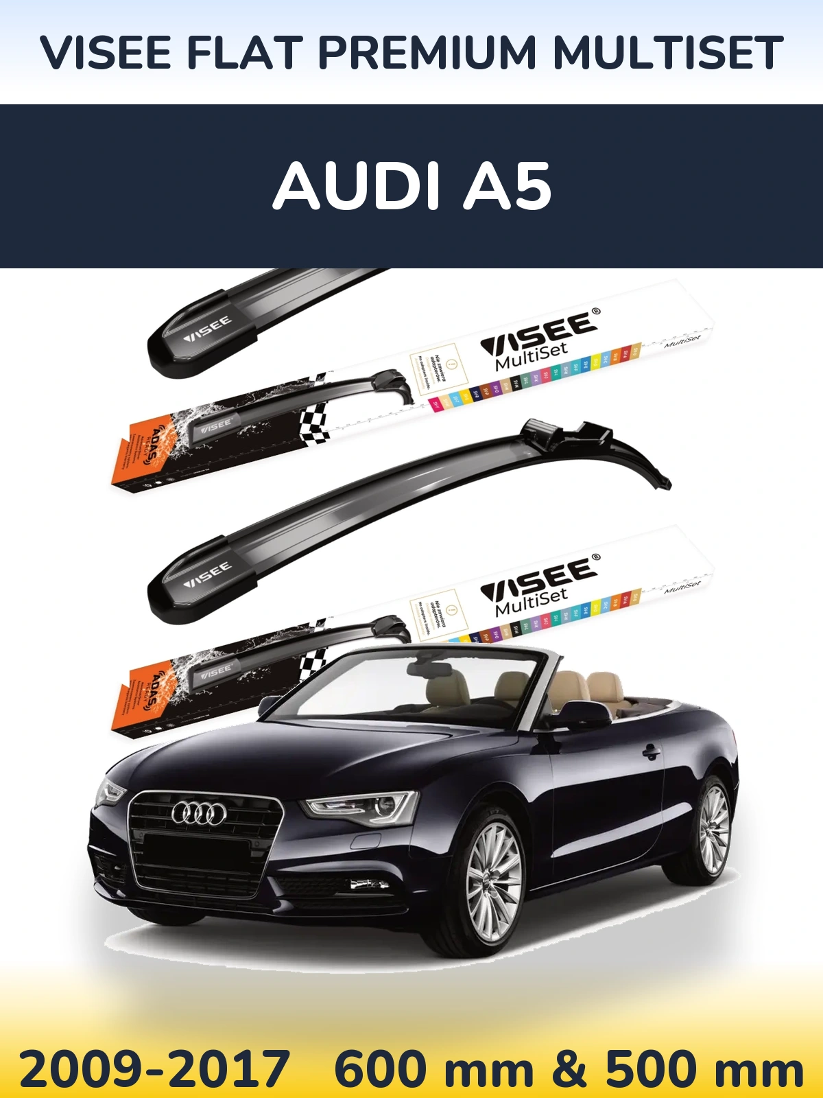 Komplet przednich wycieraczek VISEE FLAT PREMIUM MultiSet 600 & 500 mm do Audi A5 2009-2017