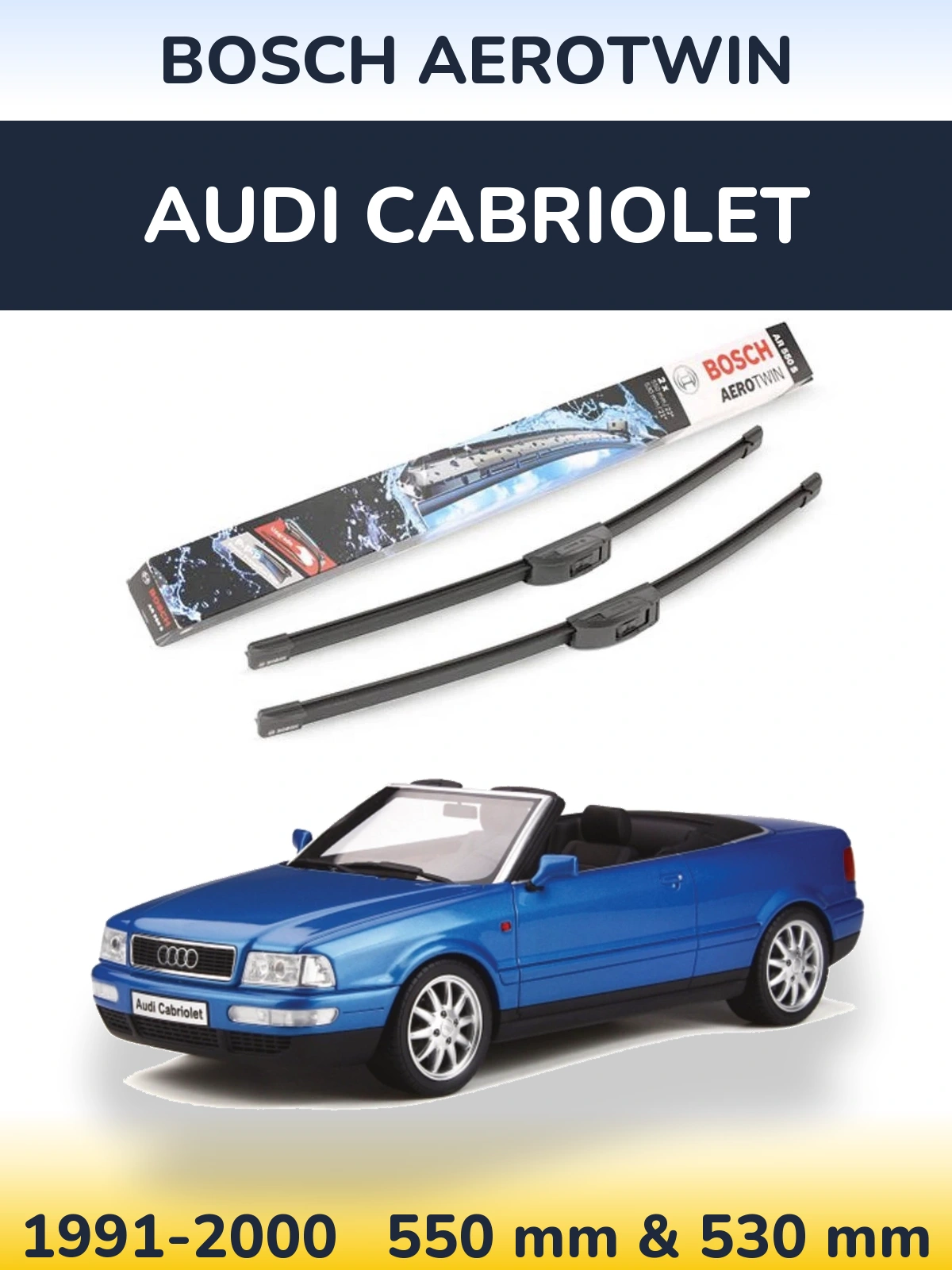 Komplet przednich wycieraczek BOSCH AeroTwin 550 & 530 mm do Audi Cabriolet 1991-2000