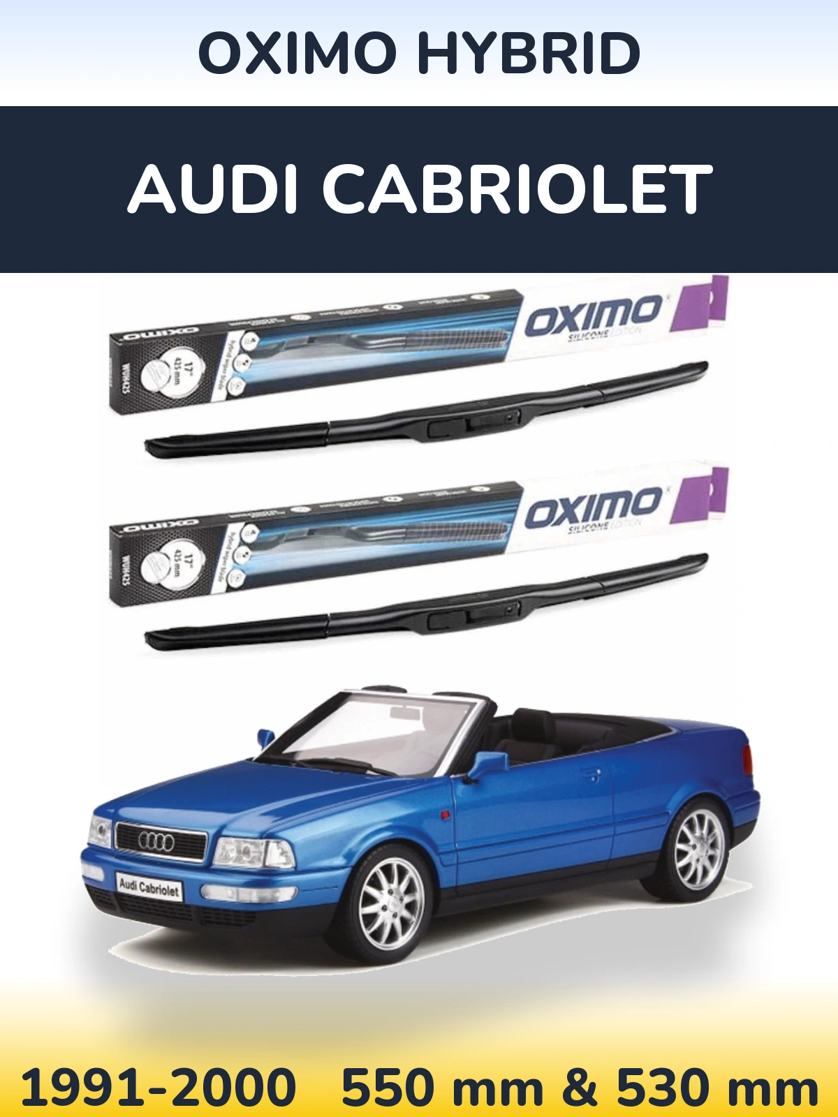 Front wiper blade set Oximo Hybrid 550 & 530 mm for Audi Cabriolet 1991-2000