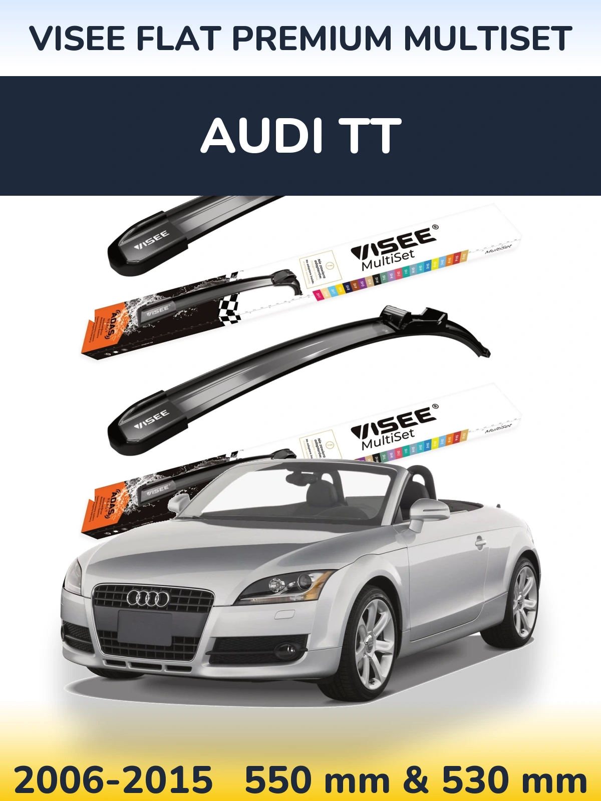 Komplet przednich wycieraczek VISEE FLAT PREMIUM MultiSet 550 & 530 mm do Audi TT 2006-2015