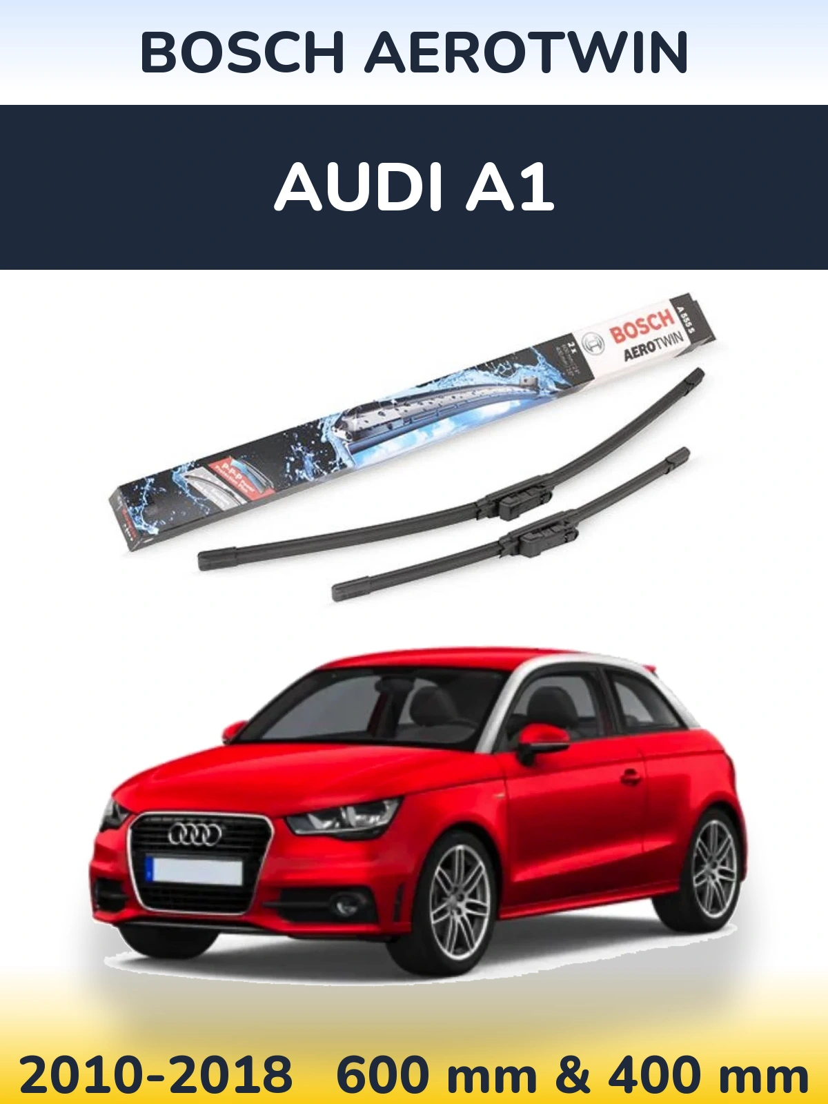 Комплект передних дворников BOSCH AeroTwin 600 & 400 мм для Audi A1 2010-2018