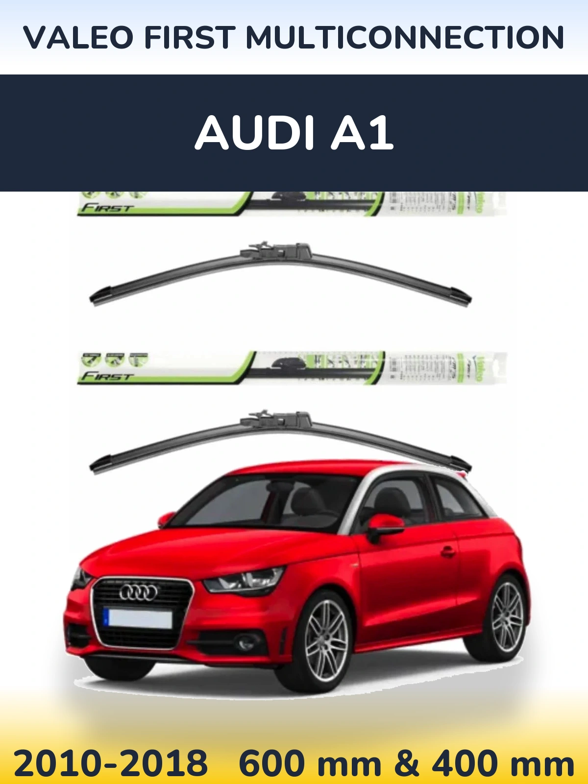 Комплект передніх щіток Valeo First MultiConnection 600 & 400 мм для Audi A1 2010-2018