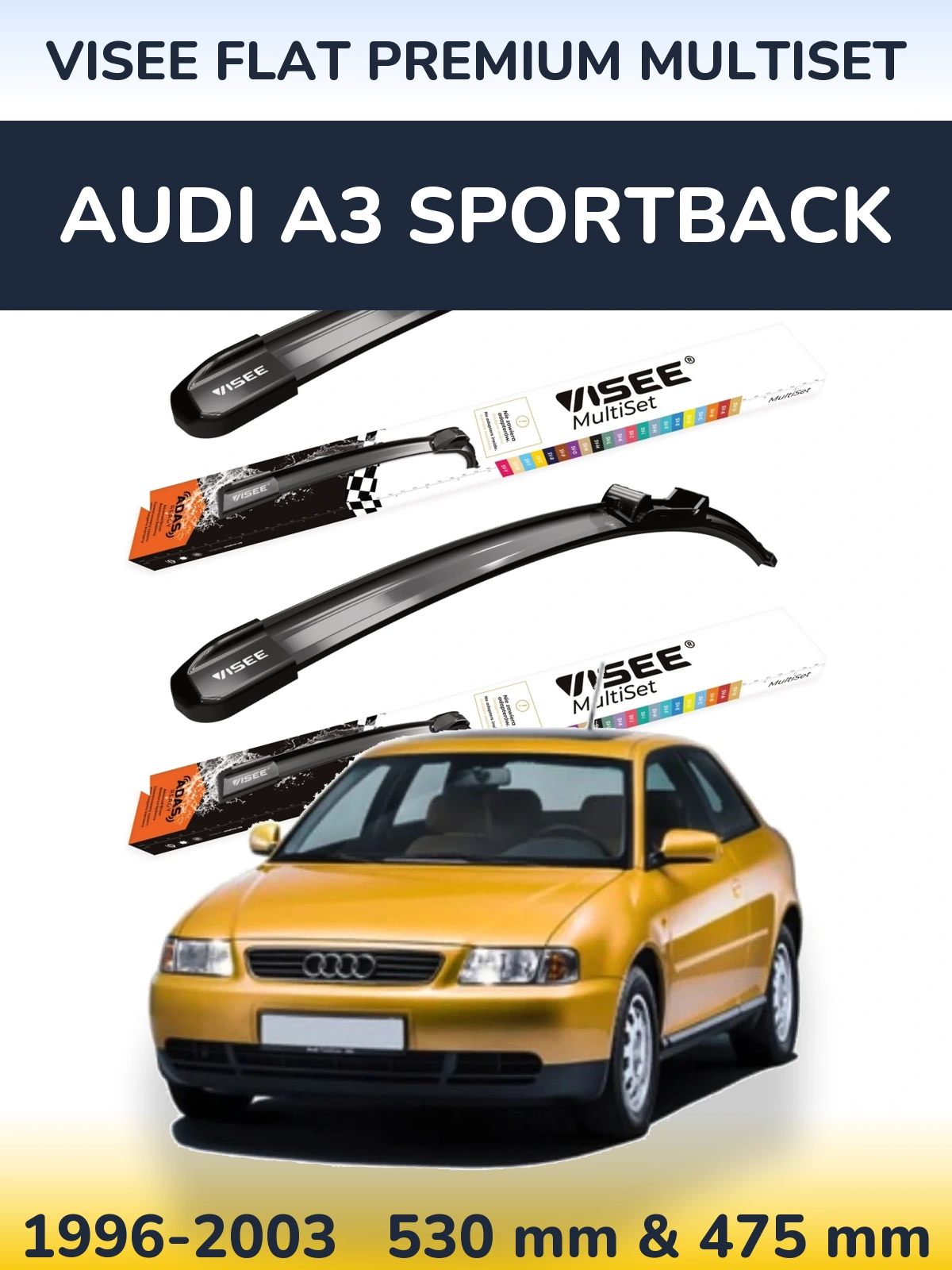 Комплект передних дворников VISEE FLAT PREMIUM MultiSet 530 & 475 мм для Audi A3 Sportback 1996-2003