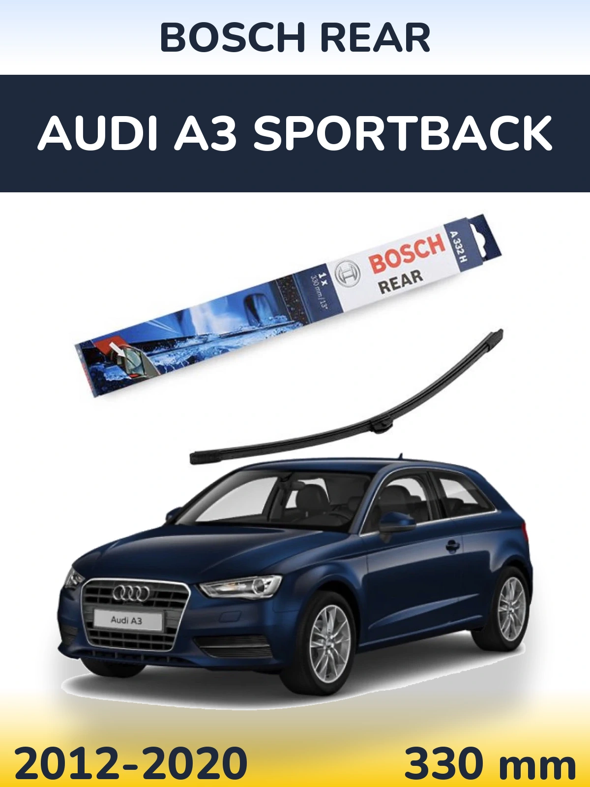 Tylna wycieraczka BOSCH Rear 330 mm do Audi A3 Sportback 2012-2020